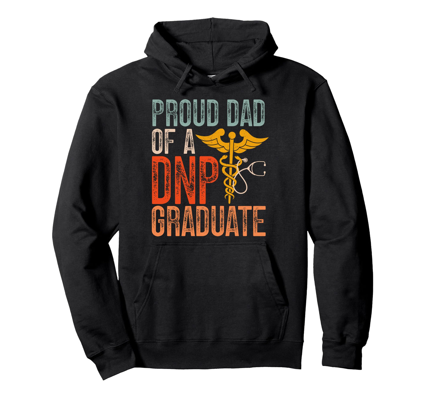 Proud Dnp Dad Dnp Graduate Dad Dnp Hoodie - Custom Art Print Men Women - T-Shirt, Sweatshirt, Hoodie