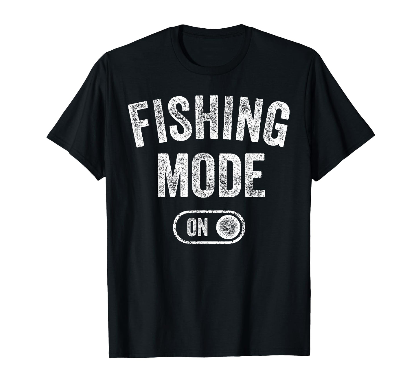 Fishing Mode Funny Fisher Gift T-Shirt - Trendy Graphic for Adults - T-Shirt, Sweatshirt, Hoodie