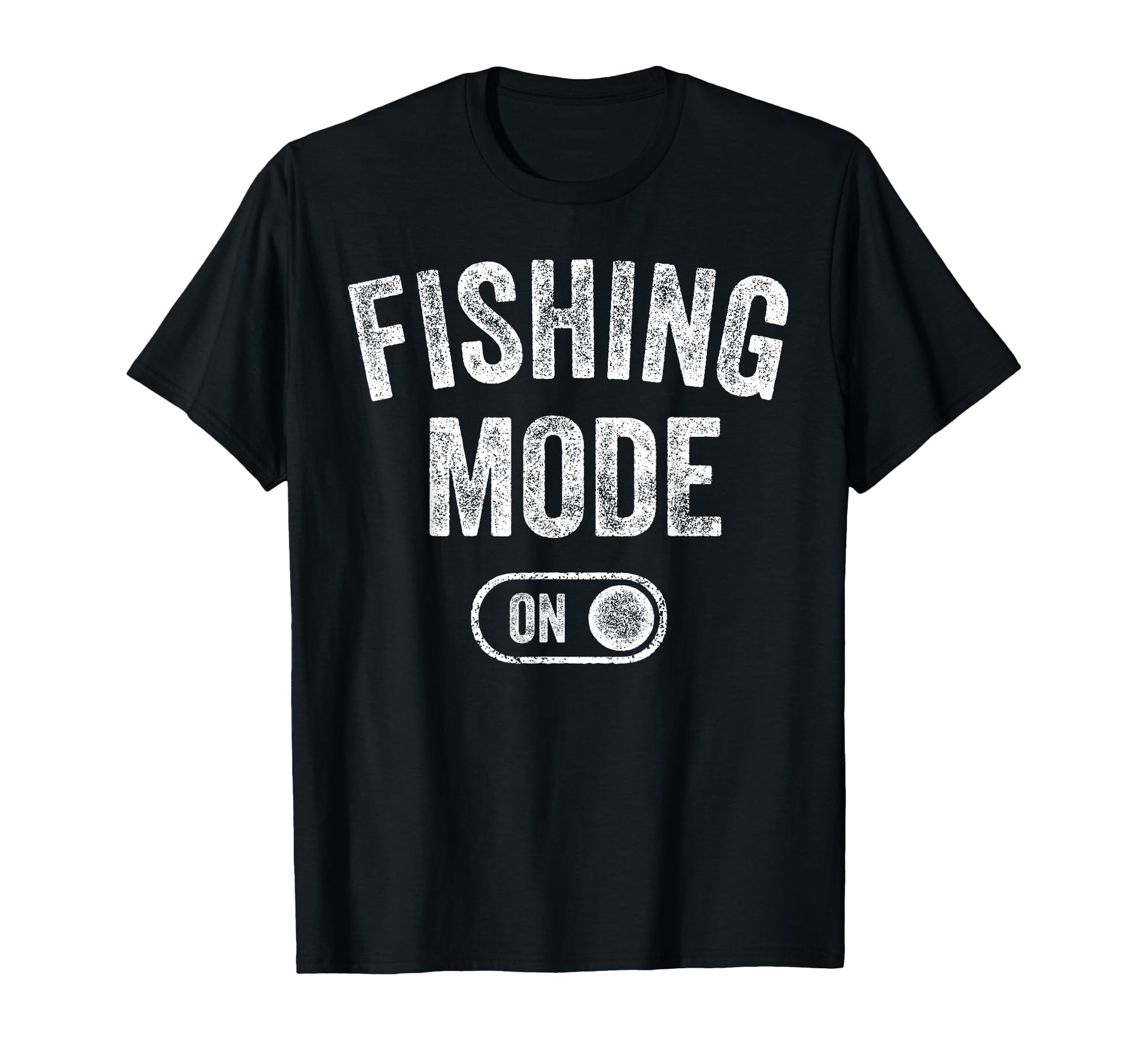 Fishing Mode Funny Fisher Gift T-Shirt - Trendy Graphic for Adults - T-Shirt, Sweatshirt, Hoodie