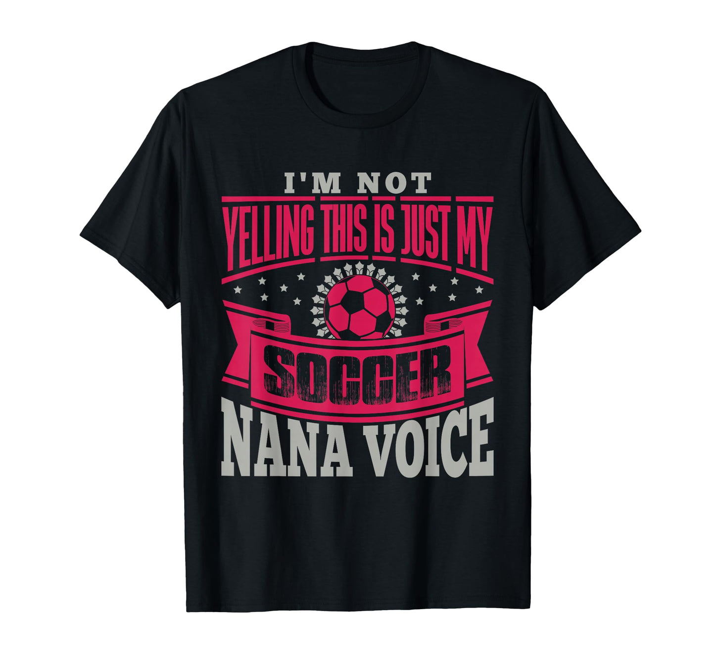 Soccer Grandma Nana Funny T-Shirt - Novelty Apparel Men Women - T-Shirt, Sweatshirt, Hoodie