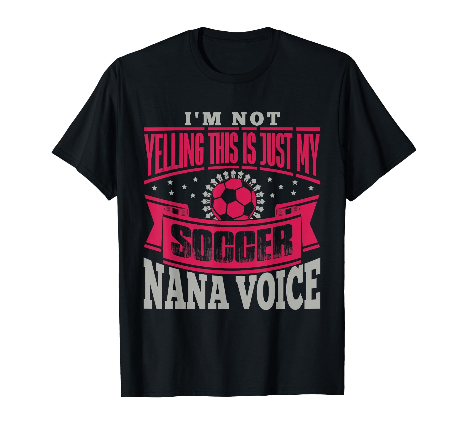 Soccer Grandma Nana Funny T-Shirt - Novelty Apparel Men Women - T-Shirt, Sweatshirt, Hoodie