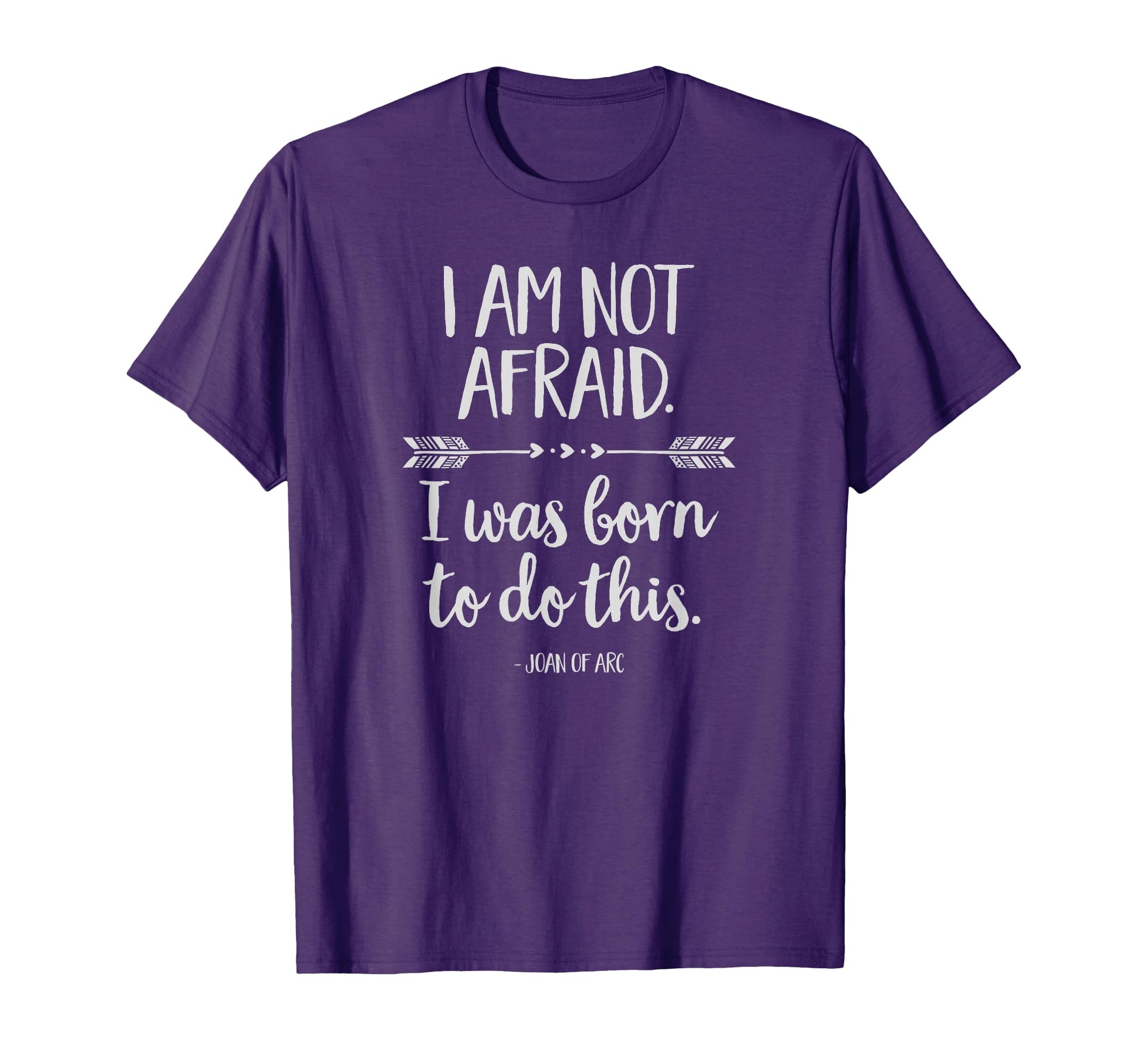 I Am Not Afraid I Was Born To Do This T-Shirt - Trendy Graphic for Adults - T-Shirt, Sweatshirt, Hoodie