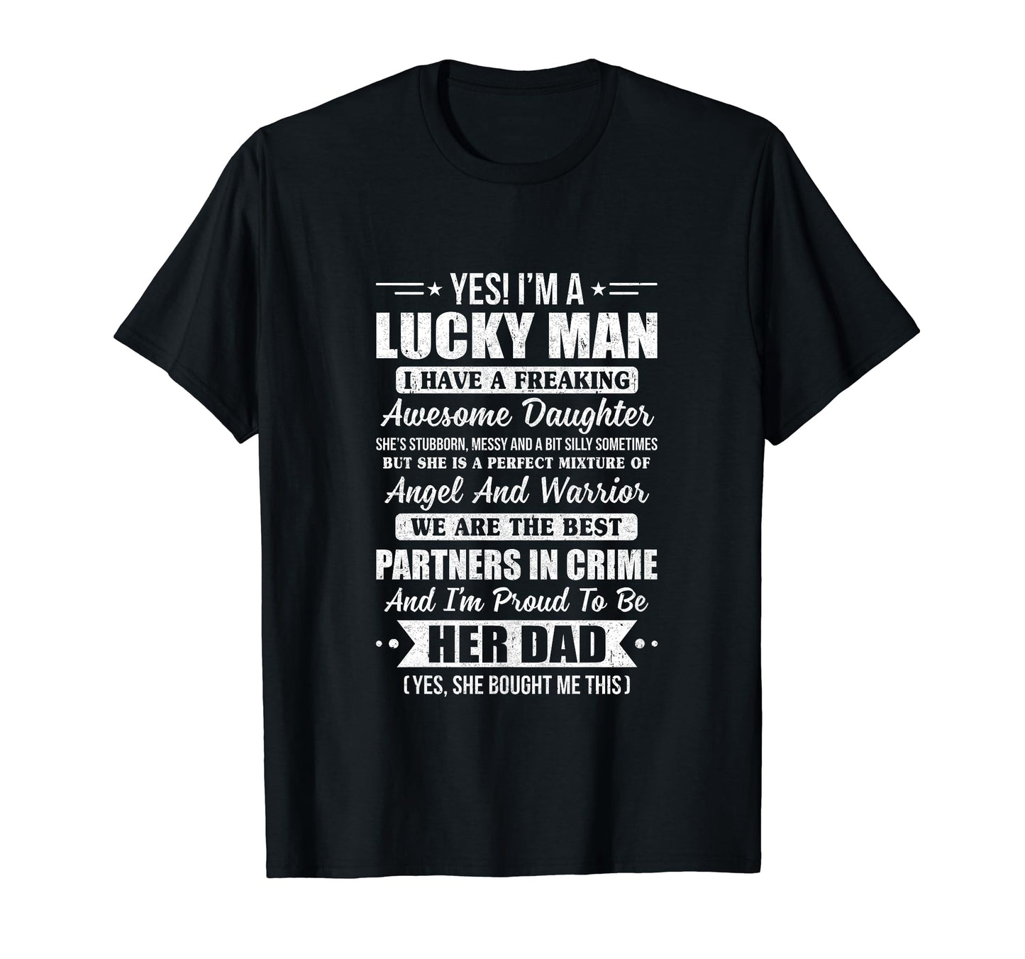 Lucky Proud Dad Awesome Daughter T-Shirt - Novelty Apparel for Adults - T-Shirt, Sweatshirt, Hoodie