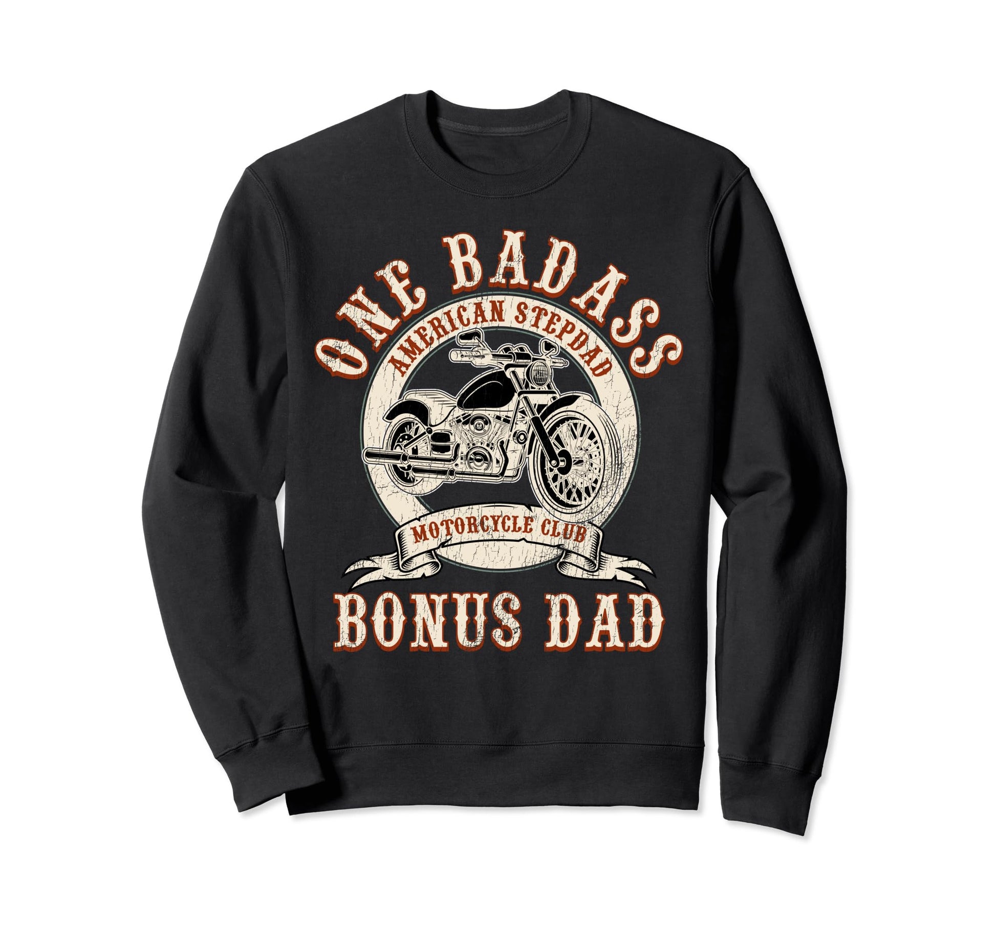 Fathers Day Stepdad One Badass Sweatshirt - Streetwear Style for Adults - T-Shirt, Sweatshirt, Hoodie
