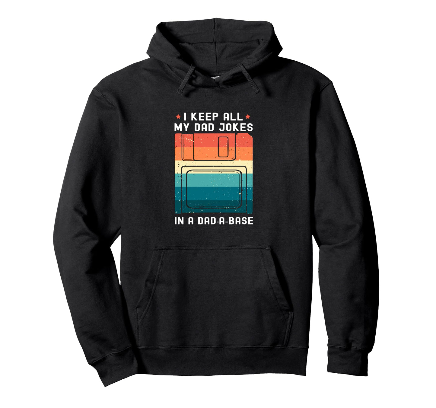 Single Dad I Keep All My Dad Jokes Hoodie - Casual Everyday Wear Unisex - T-Shirt, Sweatshirt, Hoodie