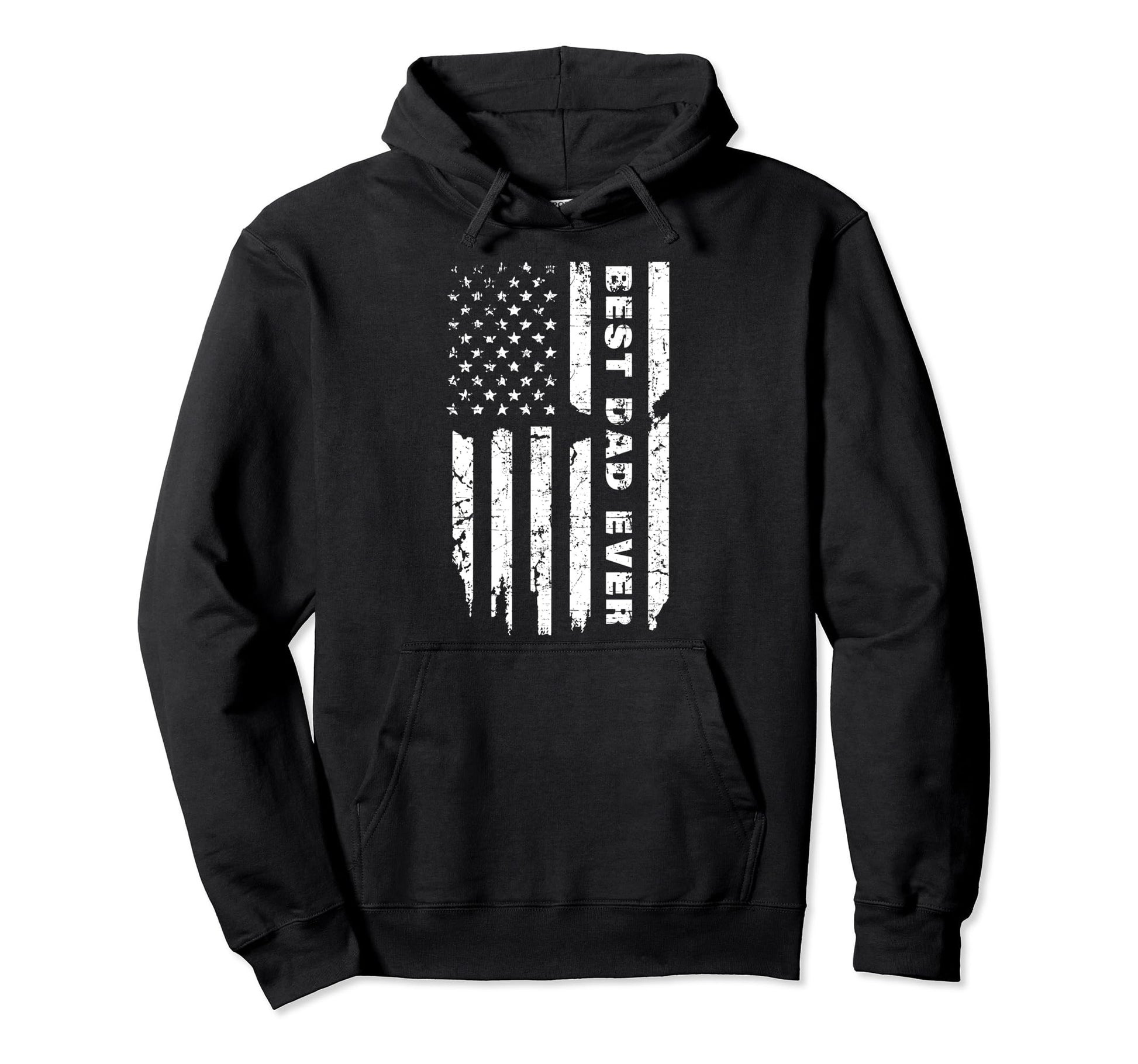 Us Flag Best Dad Ever Fathers Day Daddy Hoodie - Trendy Graphic Men Women - T-Shirt, Sweatshirt, Hoodie