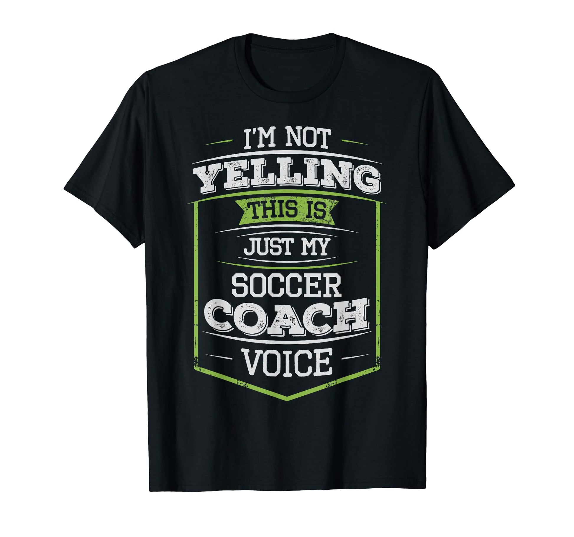 Im Not Yelling This Is Just My T-Shirt - Aesthetic Graphic Men Women - T-Shirt, Sweatshirt, Hoodie
