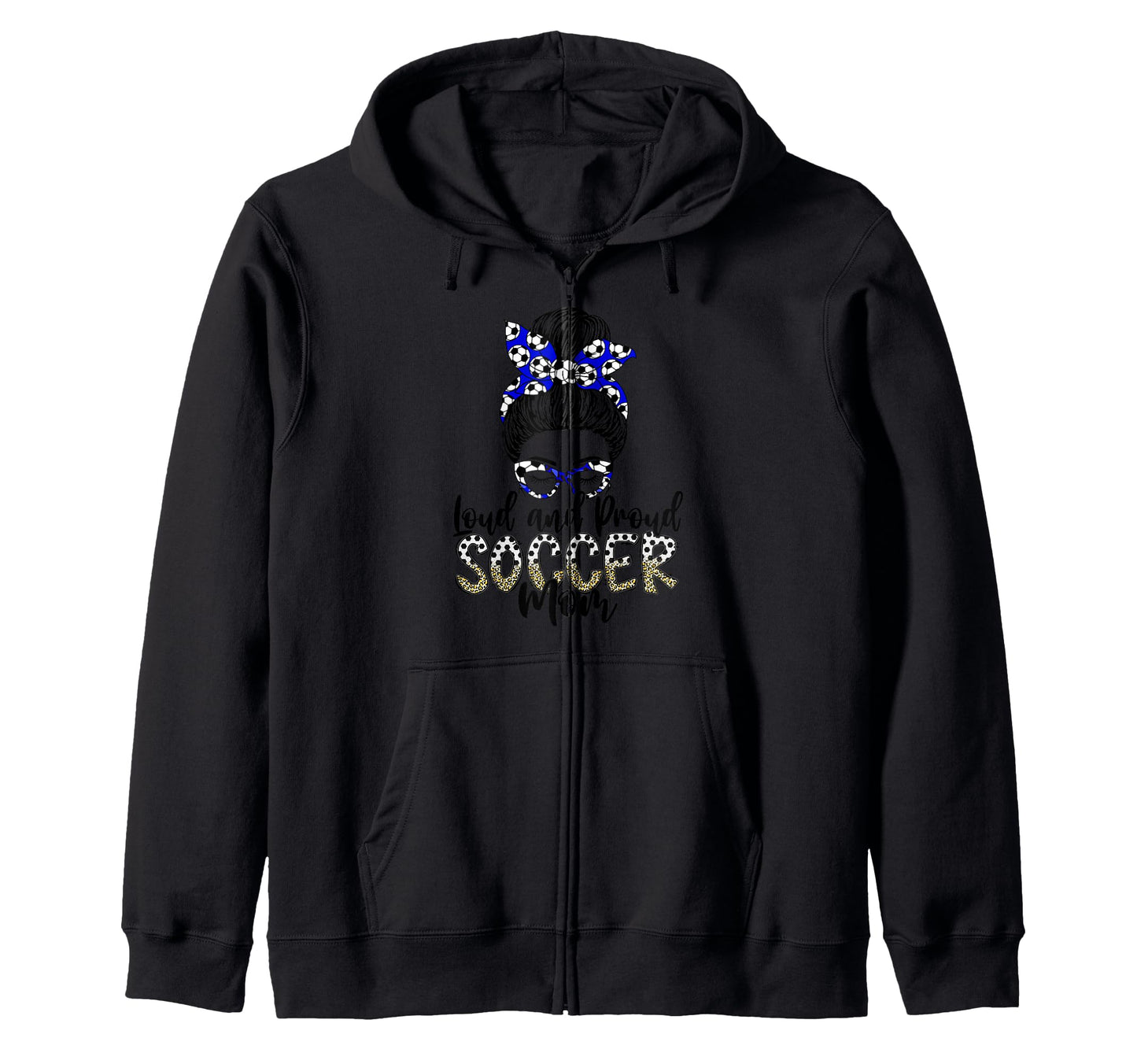 Loud And Proud Soccer Mom Mother Sports T-Shirt - Unique Graphic Unisex - T-Shirt, Sweatshirt, Hoodie