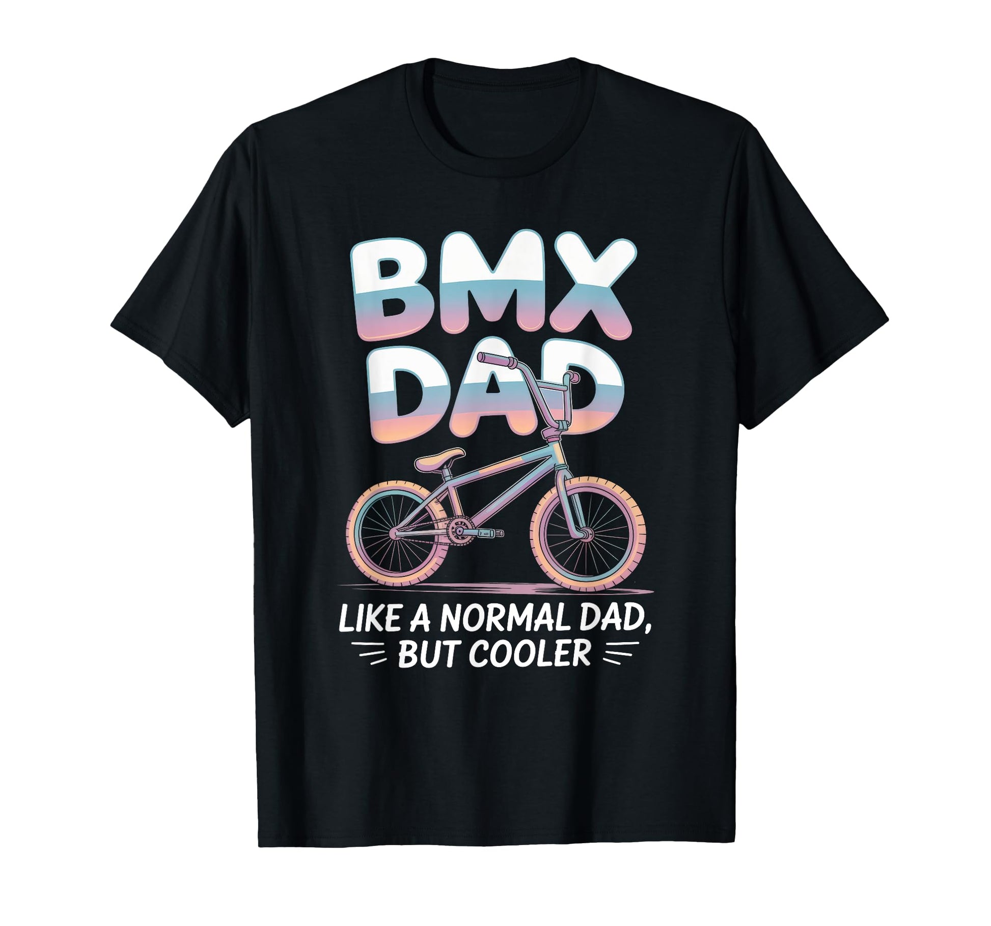 Bmx Father Cycling Bike Dad Lovers T-Shirt - Trendy Graphic for Adults - T-Shirt, Sweatshirt, Hoodie