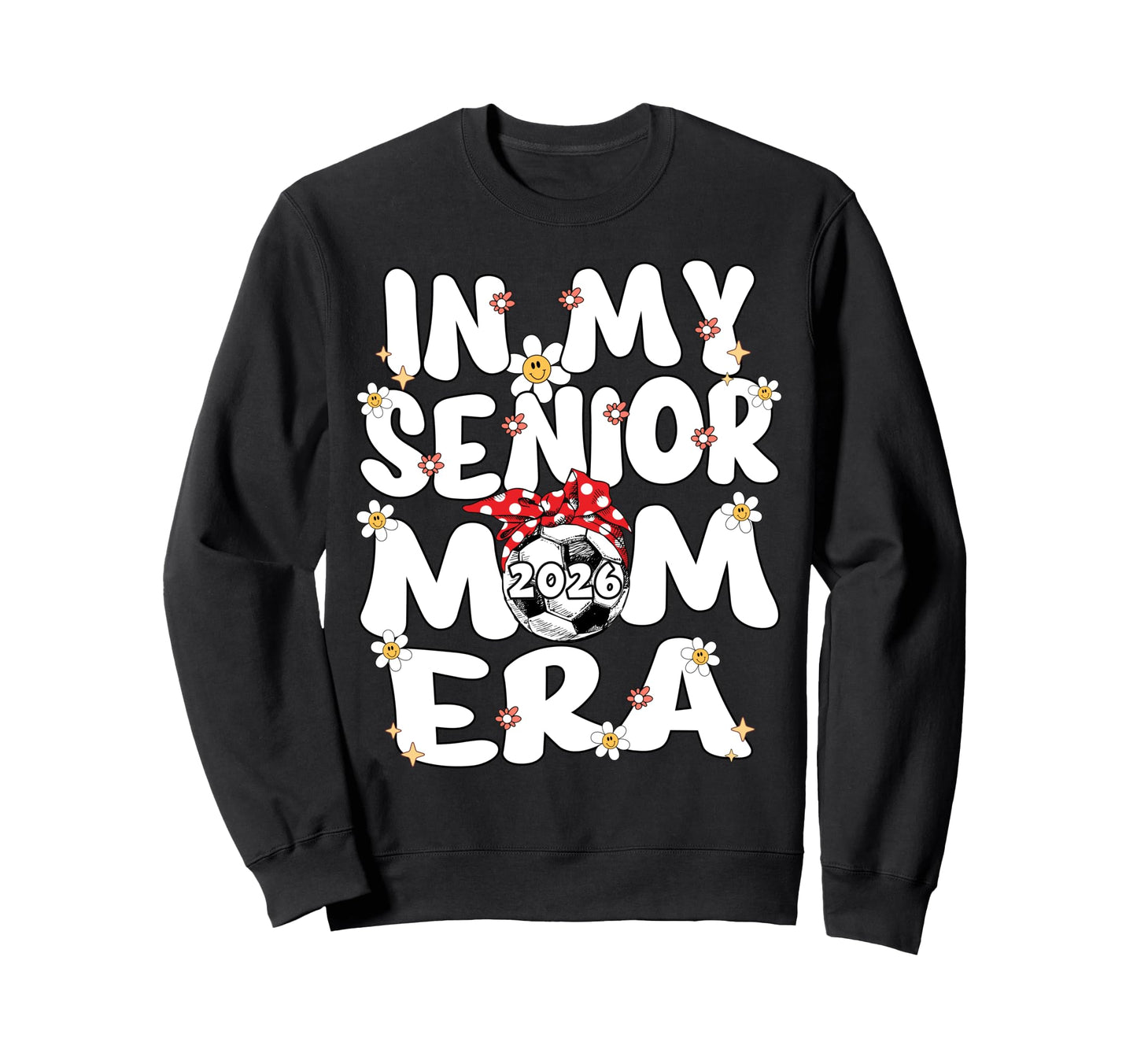 My Senior Mom Era Groovy Soccer Sweatshirt - Unique Graphic Men Women - T-Shirt, Sweatshirt, Hoodie