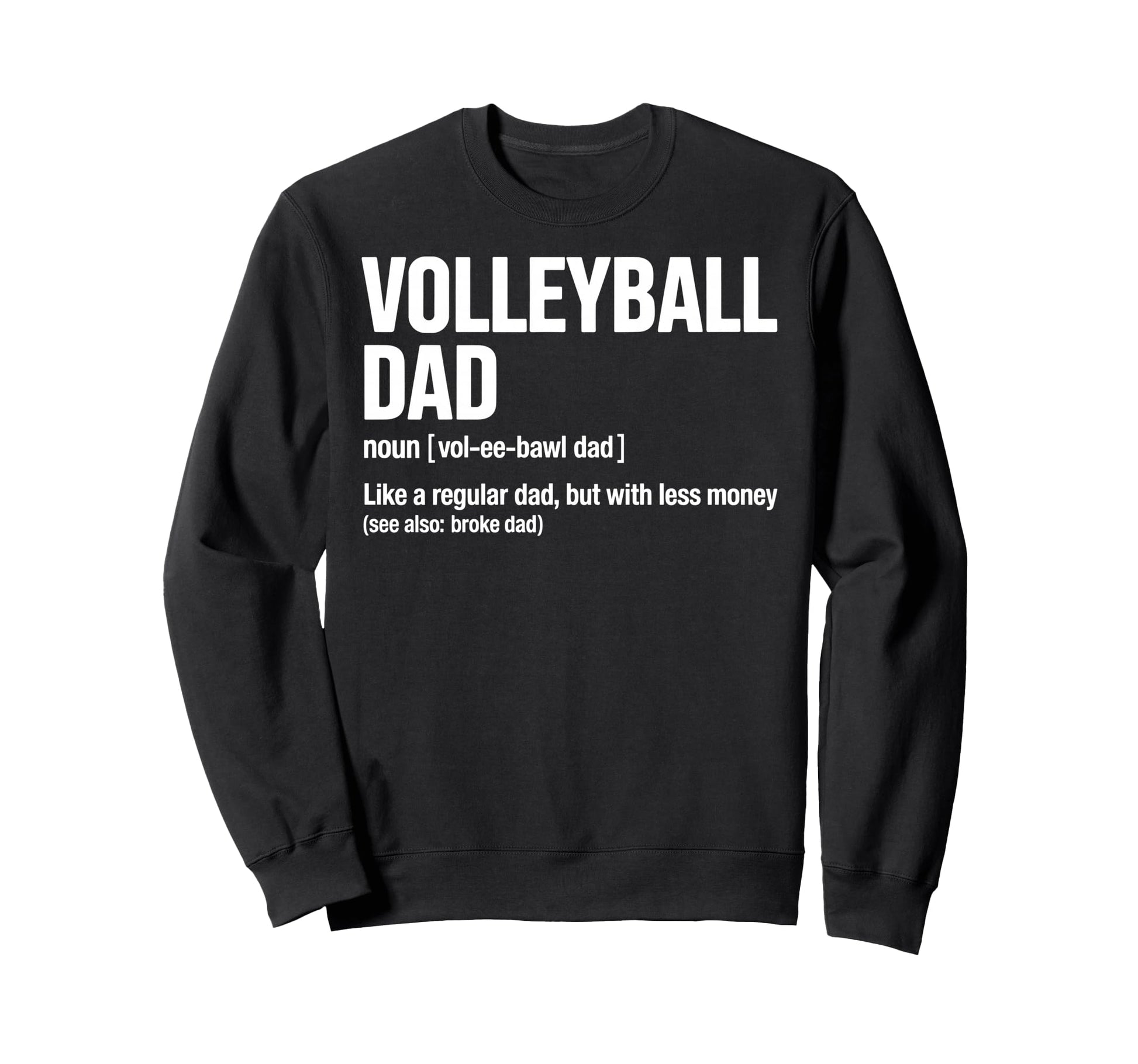 Volleyball Definition Like Sweatshirt - Aesthetic Graphic Men Women - T-Shirt, Sweatshirt, Hoodie
