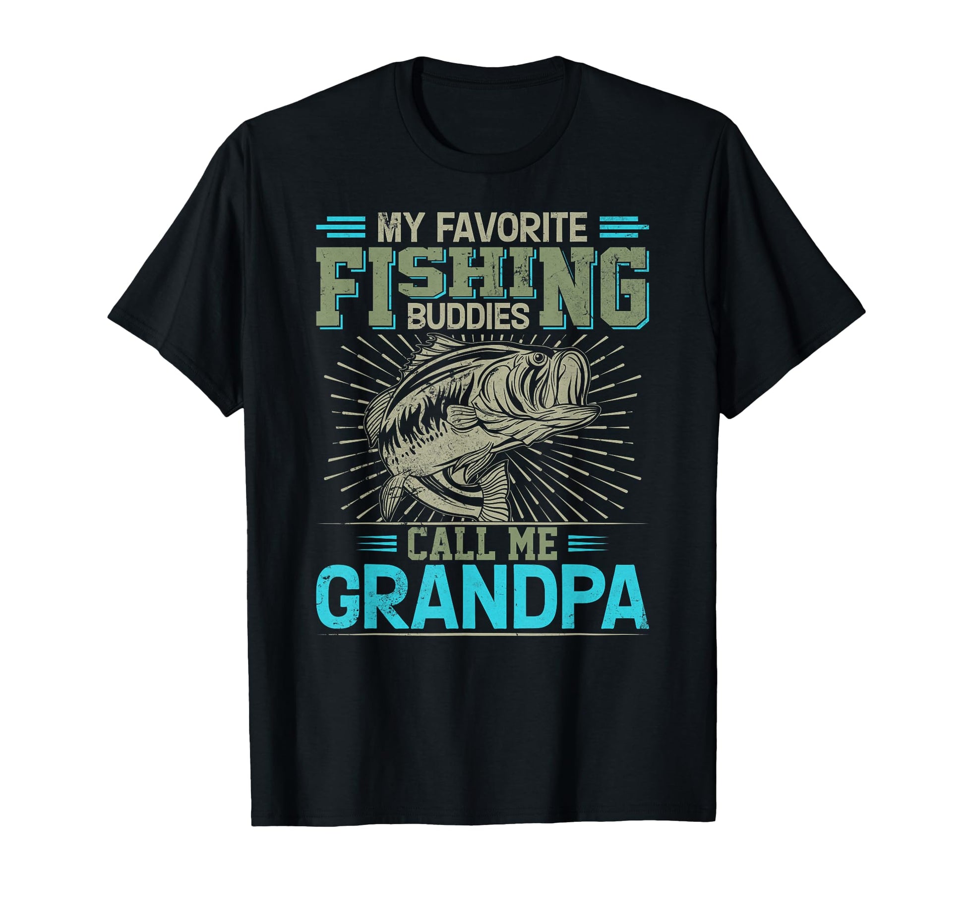 My Favorite Fishing Buddies Call Me T-Shirt - Aesthetic Graphic Men Women - T-Shirt, Sweatshirt, Hoodie