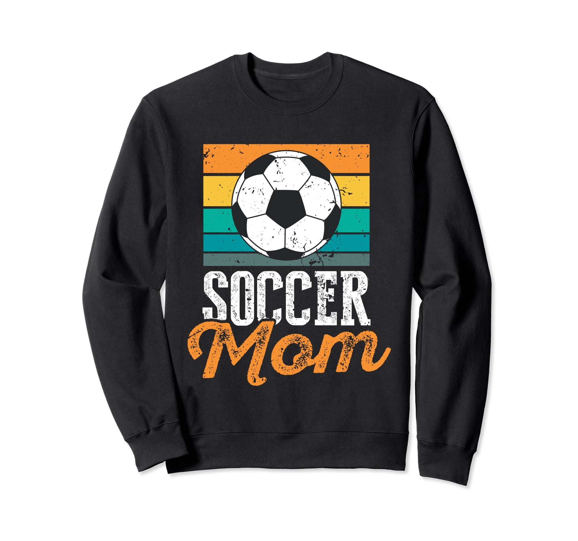 Soccer Mom Mothers Day Sweatshirt - Unique Graphic Men Women - T-Shirt, Sweatshirt, Hoodie