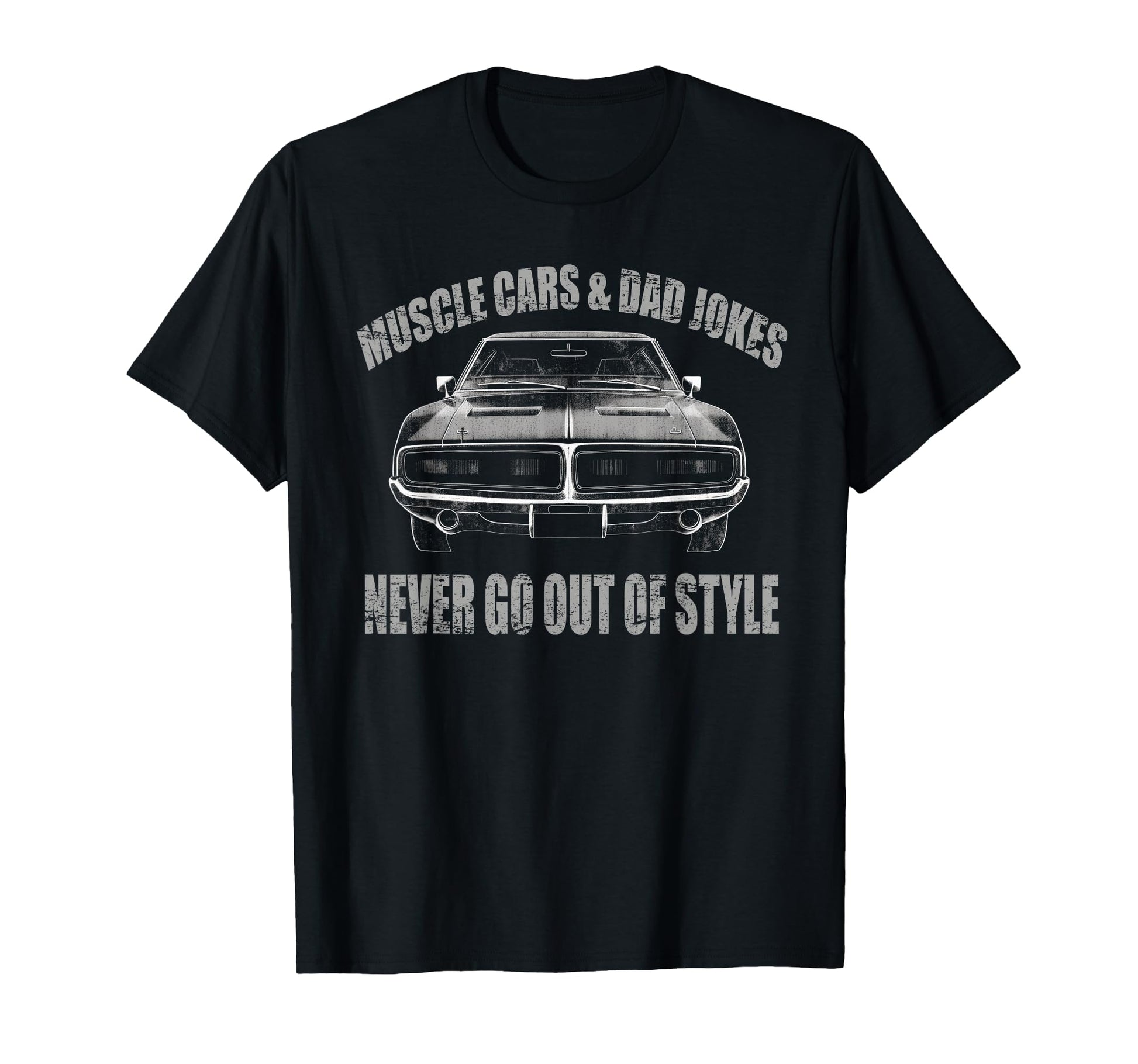 Muscle Cars Dad Jokes Muscle Car T-Shirt - Unique Graphic Men Women - T-Shirt, Sweatshirt, Hoodie