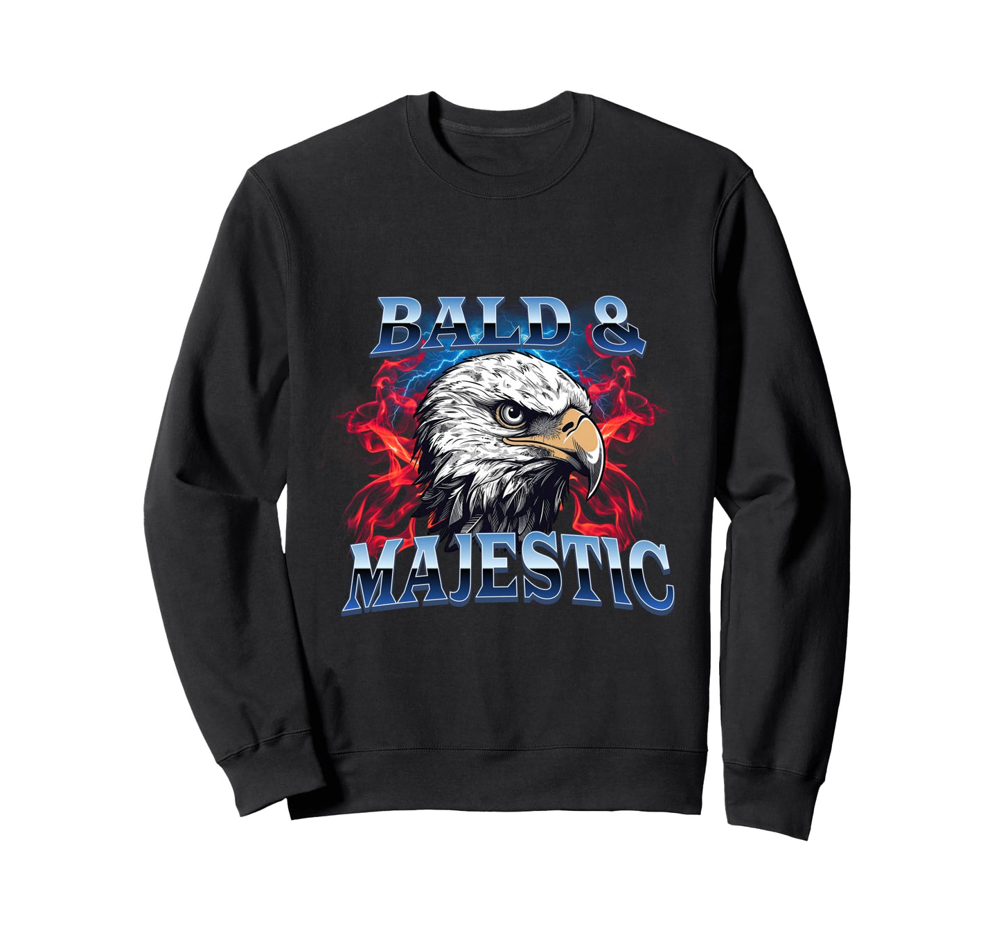 Funny Bald And Majestic Dad Joke Hair Sweatshirt - Graphic Print Unisex - T-Shirt, Sweatshirt, Hoodie