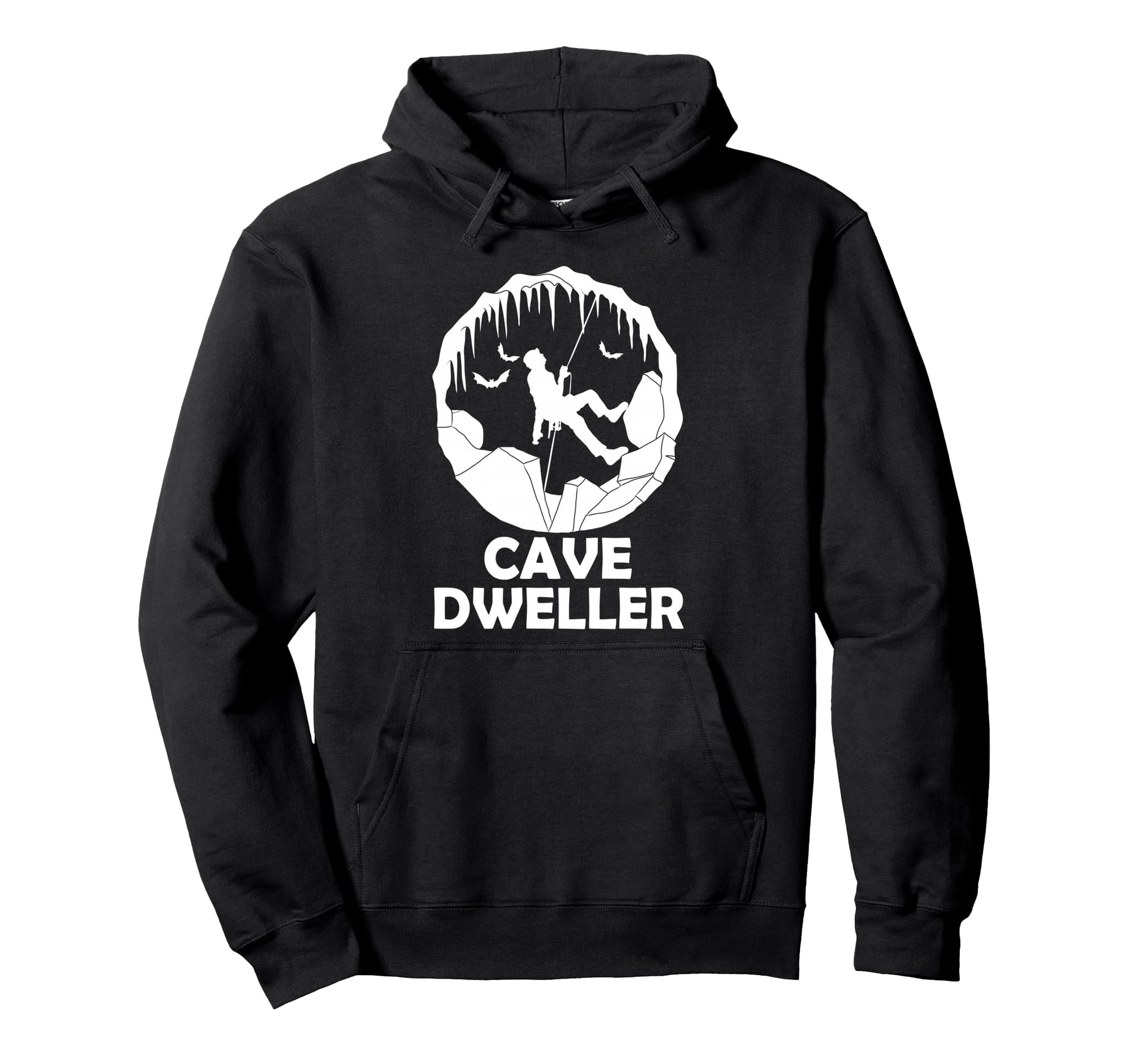 Cave Dweller Funny Caving Caver Hoodie - Trendy Graphic for Adults - T-Shirt, Sweatshirt, Hoodie