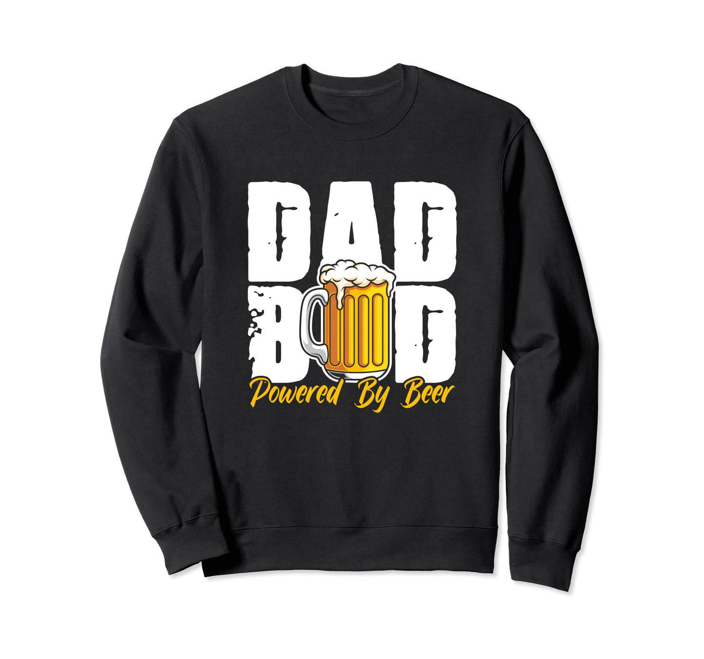Dad Bod Powered Beer Drinker Father Sweatshirt - Aesthetic Graphic Unisex - T-Shirt, Sweatshirt, Hoodie