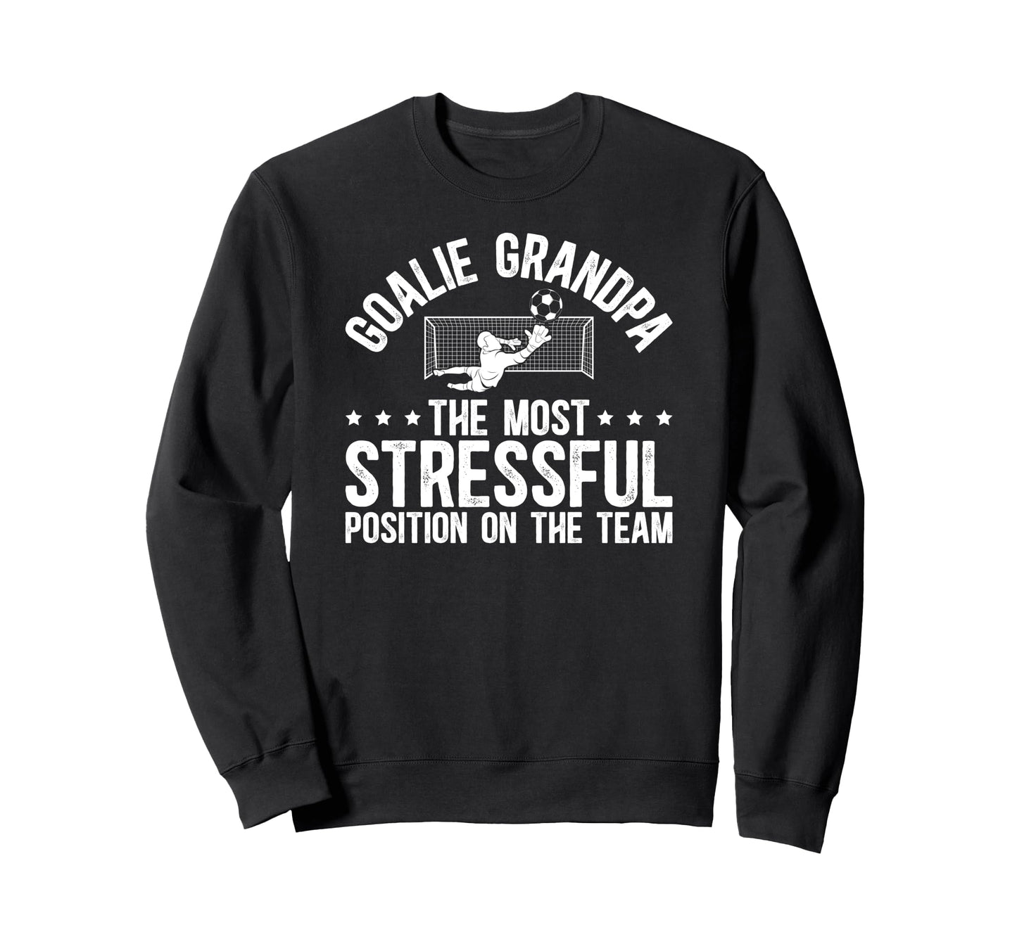 Funny Soccer Goalie Grandpa Soccer Sweatshirt - Graphic Print for Adults - T-Shirt, Sweatshirt, Hoodie