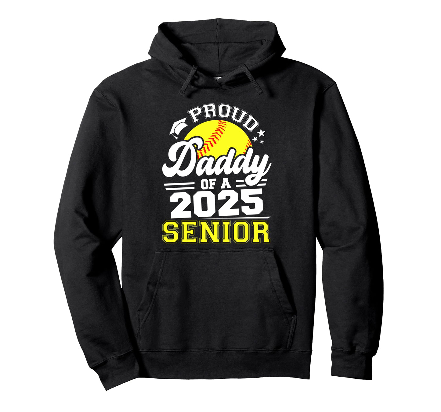 Proud Daddy 2025 Senior Softball Hoodie - Aesthetic Graphic for Adults - T-Shirt, Sweatshirt, Hoodie