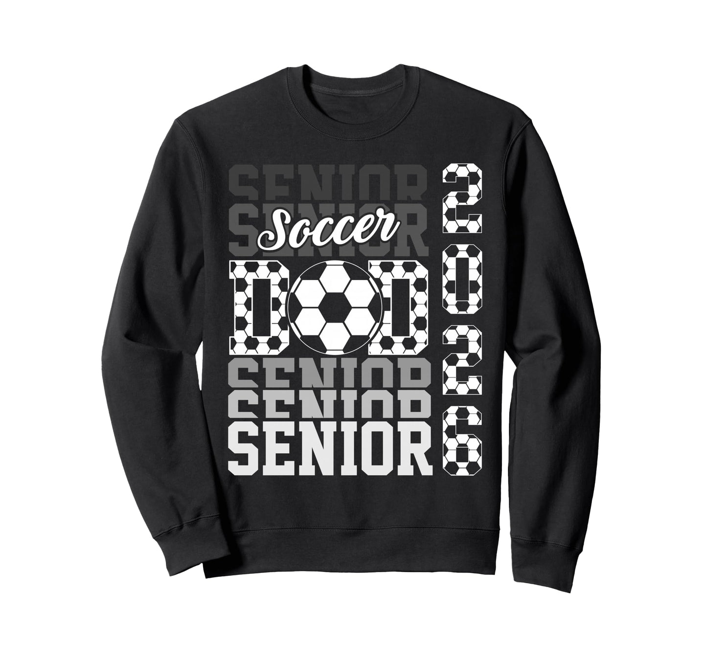 2026 Soccer Senior Dad Graduation Sweatshirt - Custom Art Print Men Women - T-Shirt, Sweatshirt, Hoodie