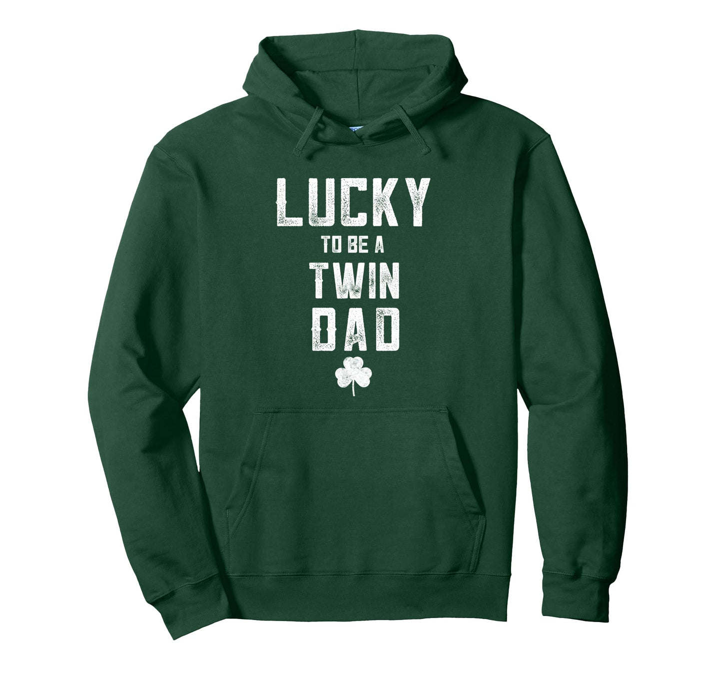 Lucky To Be Twin Dad St Patricks Day Hoodie - Streetwear Style Men Women - T-Shirt, Sweatshirt, Hoodie