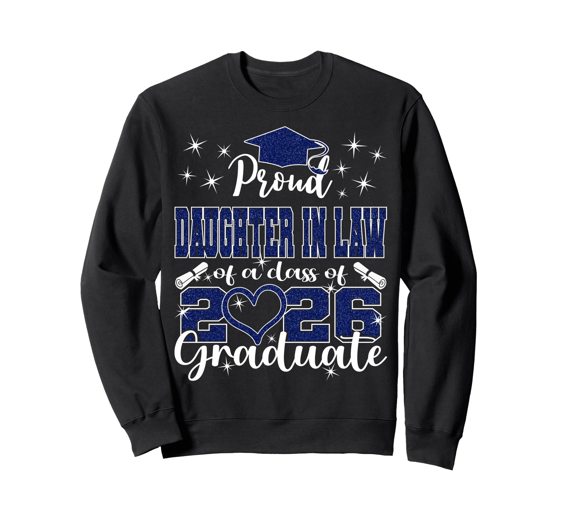 Super Proud Daughter Law 2026 Sweatshirt - Streetwear Style Unisex - T-Shirt, Sweatshirt, Hoodie