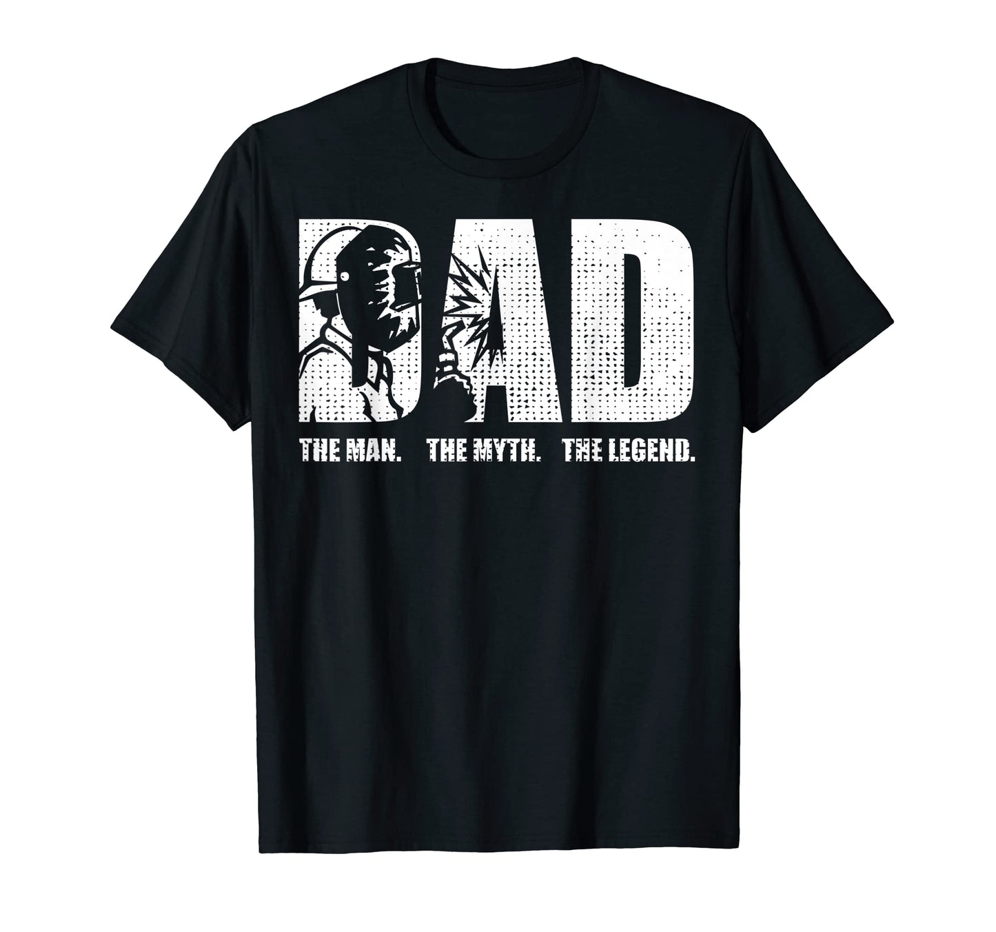 Welder Funny Welding Dad Myth Legend T-Shirt - Graphic Print Unisex - T-Shirt, Sweatshirt, Hoodie