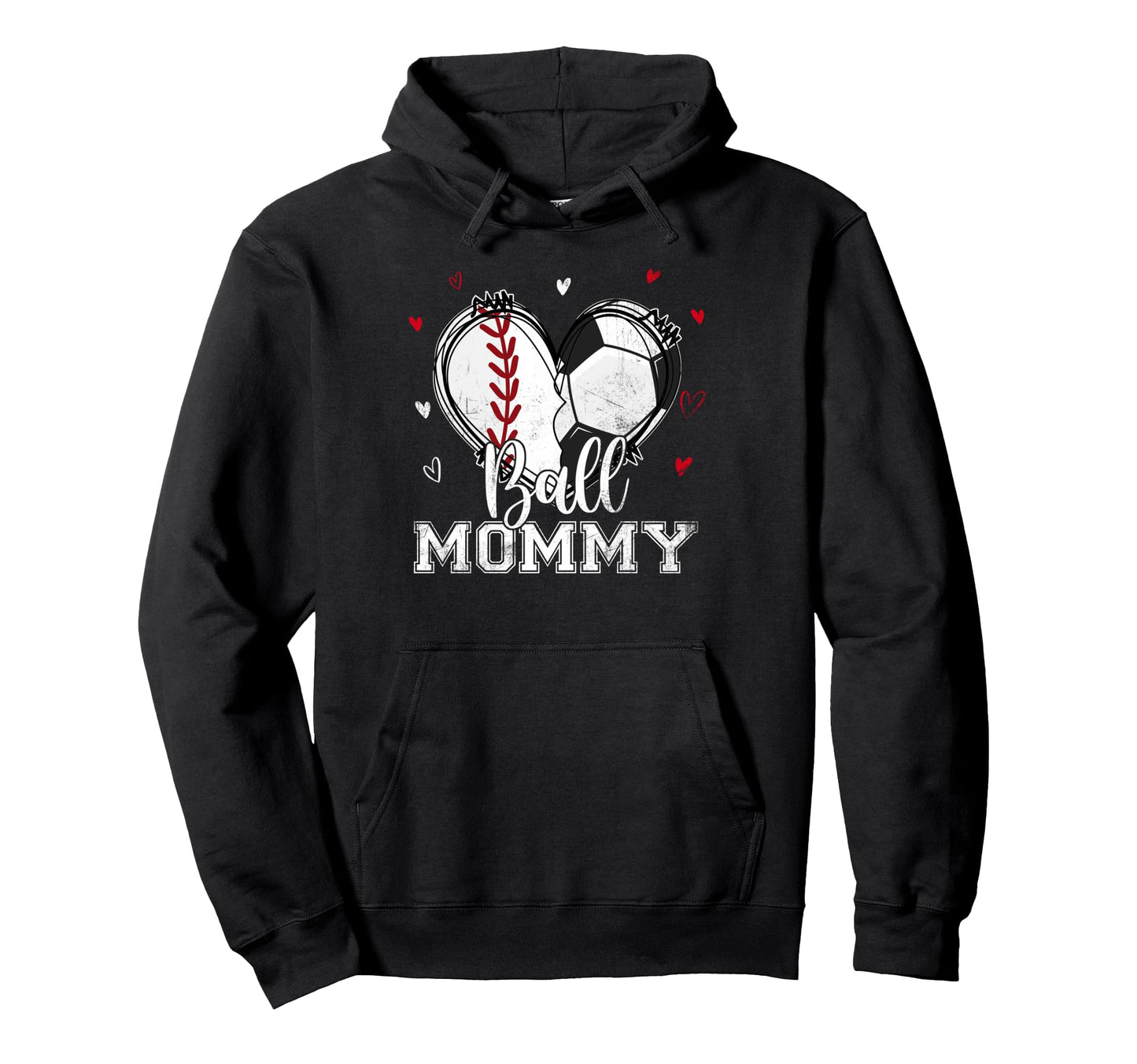Ball Mommy Baseball Soccer Heart Nana Hoodie - Minimalist Print Unisex - T-Shirt, Sweatshirt, Hoodie