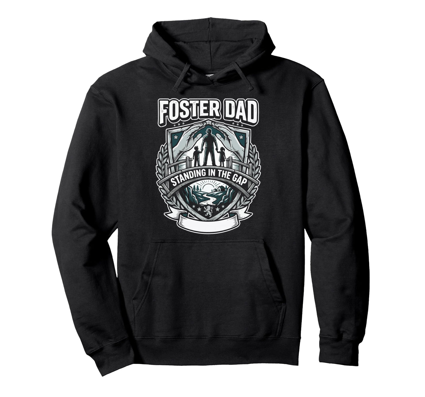 Foster Dad Foster Care Fathers Day Hoodie - Casual Everyday Wear Men Women - T-Shirt, Sweatshirt, Hoodie