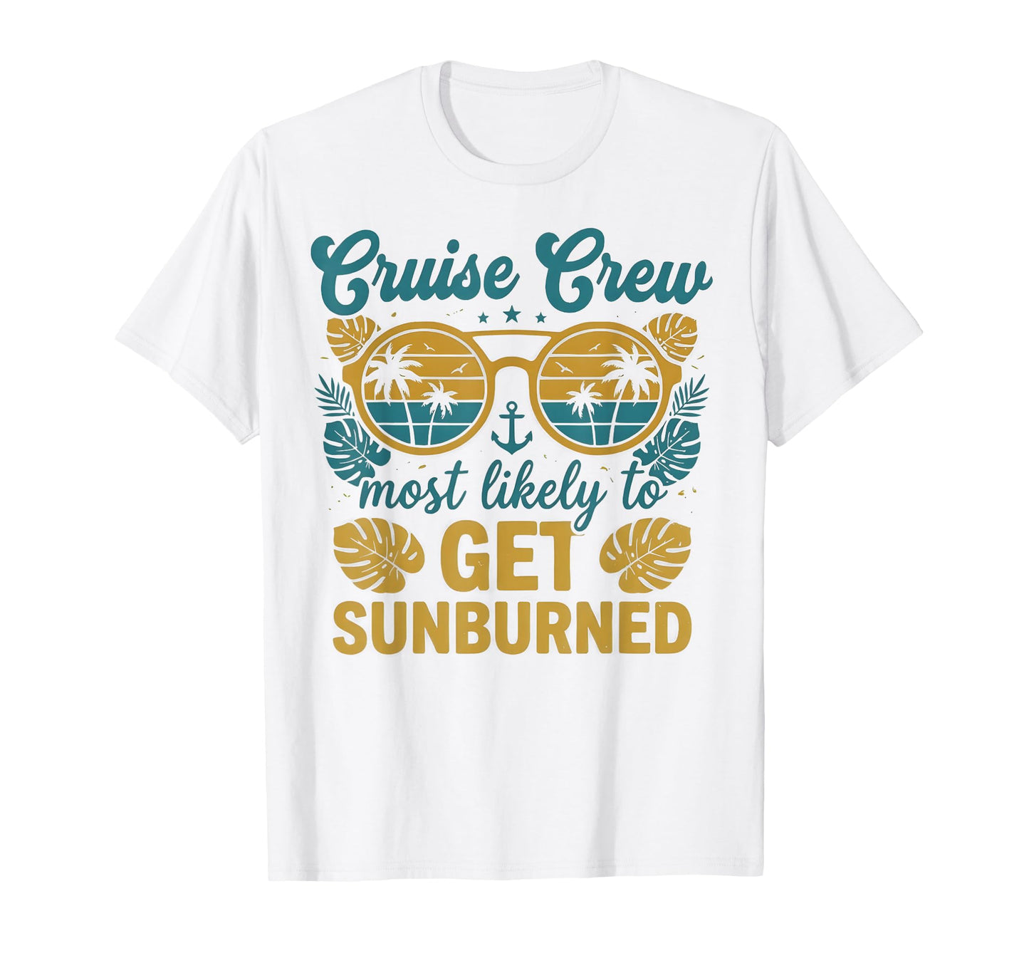 Most Likely To Get Sunburned Matching T-Shirt - Unique Graphic for Adults - T-Shirt, Sweatshirt, Hoodie