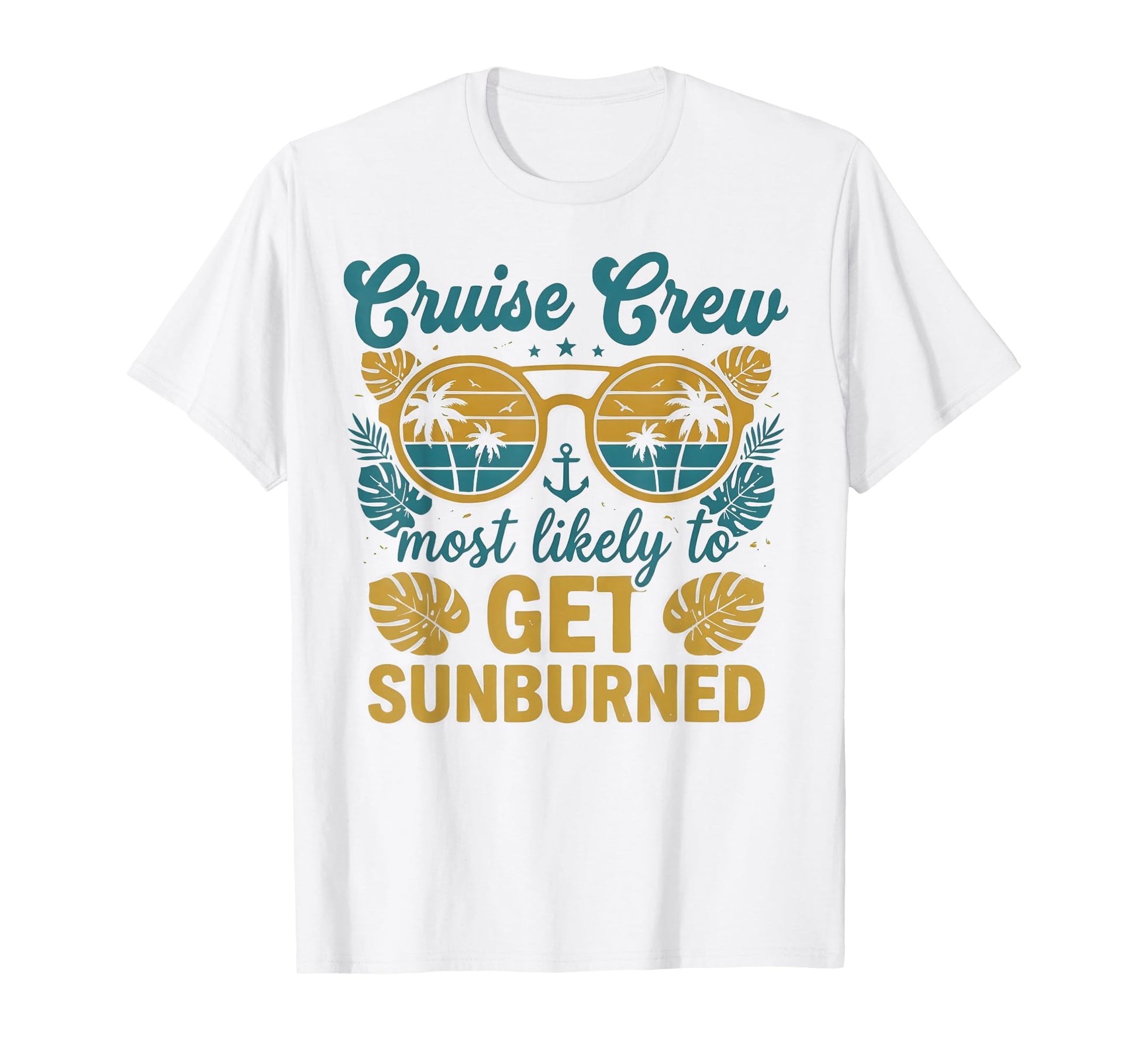 Most Likely To Get Sunburned Matching T-Shirt - Unique Graphic for Adults - T-Shirt, Sweatshirt, Hoodie