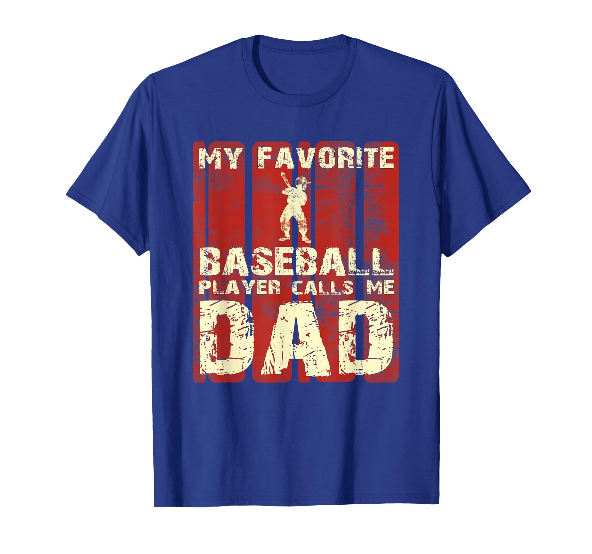 My Favorite Baseball Player Calls Me Dad T-Shirt - Streetwear Style Unisex - T-Shirt, Sweatshirt, Hoodie