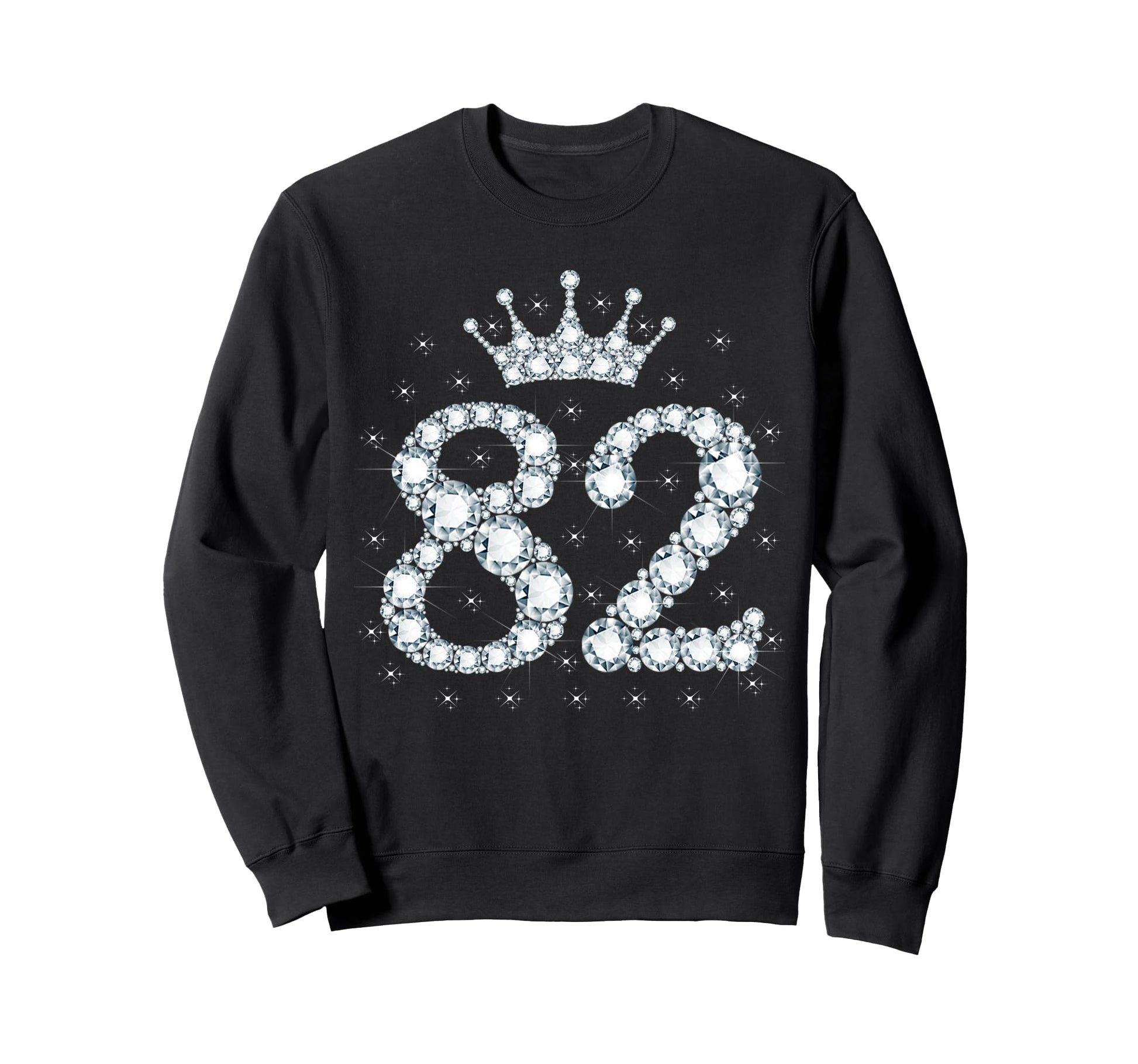 82 Crown 82 Years Old Happy 82Nd Sweatshirt - Streetwear Style for Adults - T-Shirt, Sweatshirt, Hoodie