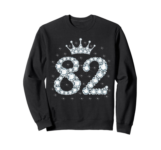 82 Crown 82 Years Old Happy 82Nd Sweatshirt - Streetwear Style for Adults - T-Shirt, Sweatshirt, Hoodie
