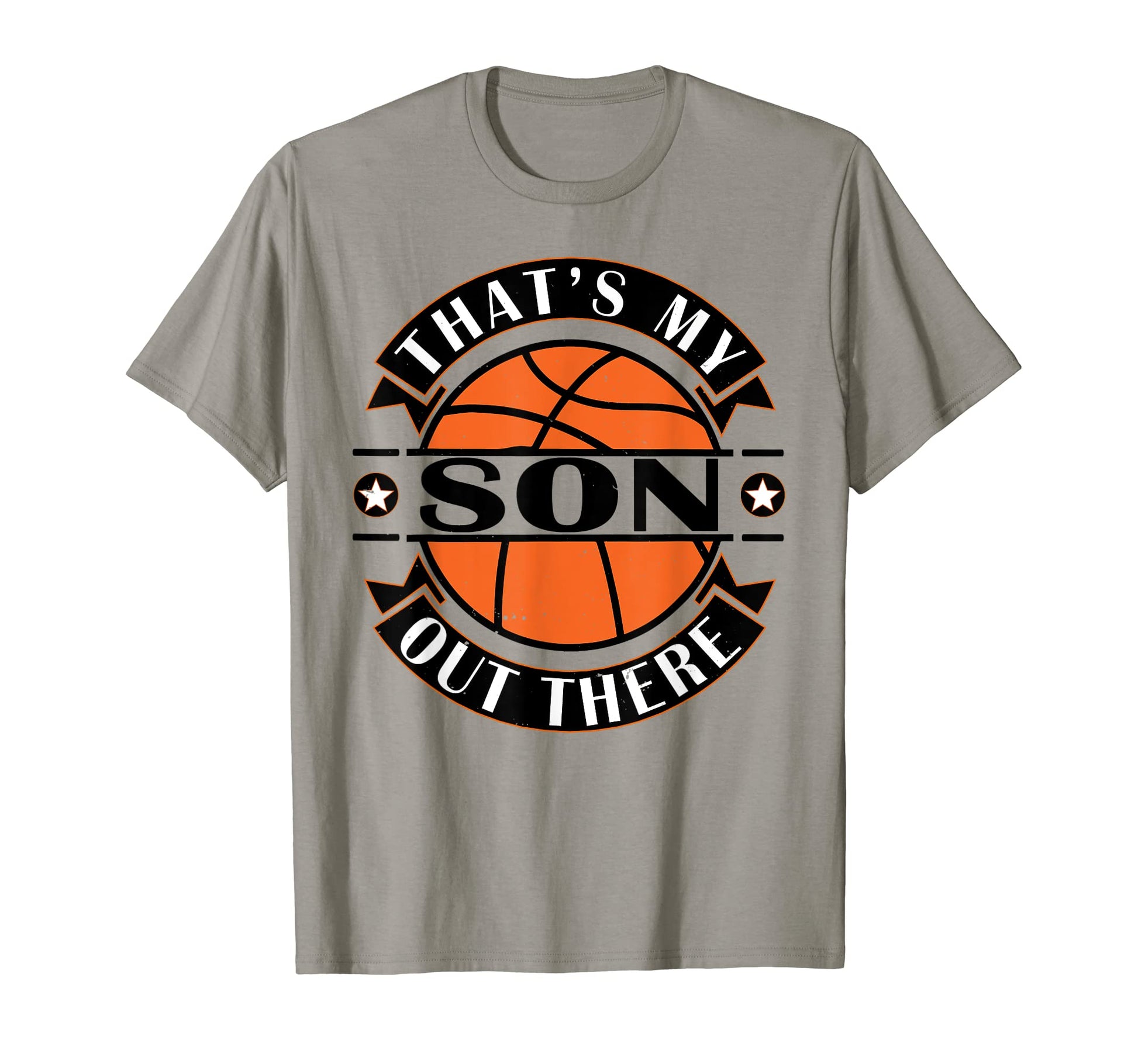 Thats My Son Out There Basketball Mom T-Shirt - Unique Graphic Men Women - T-Shirt, Sweatshirt, Hoodie