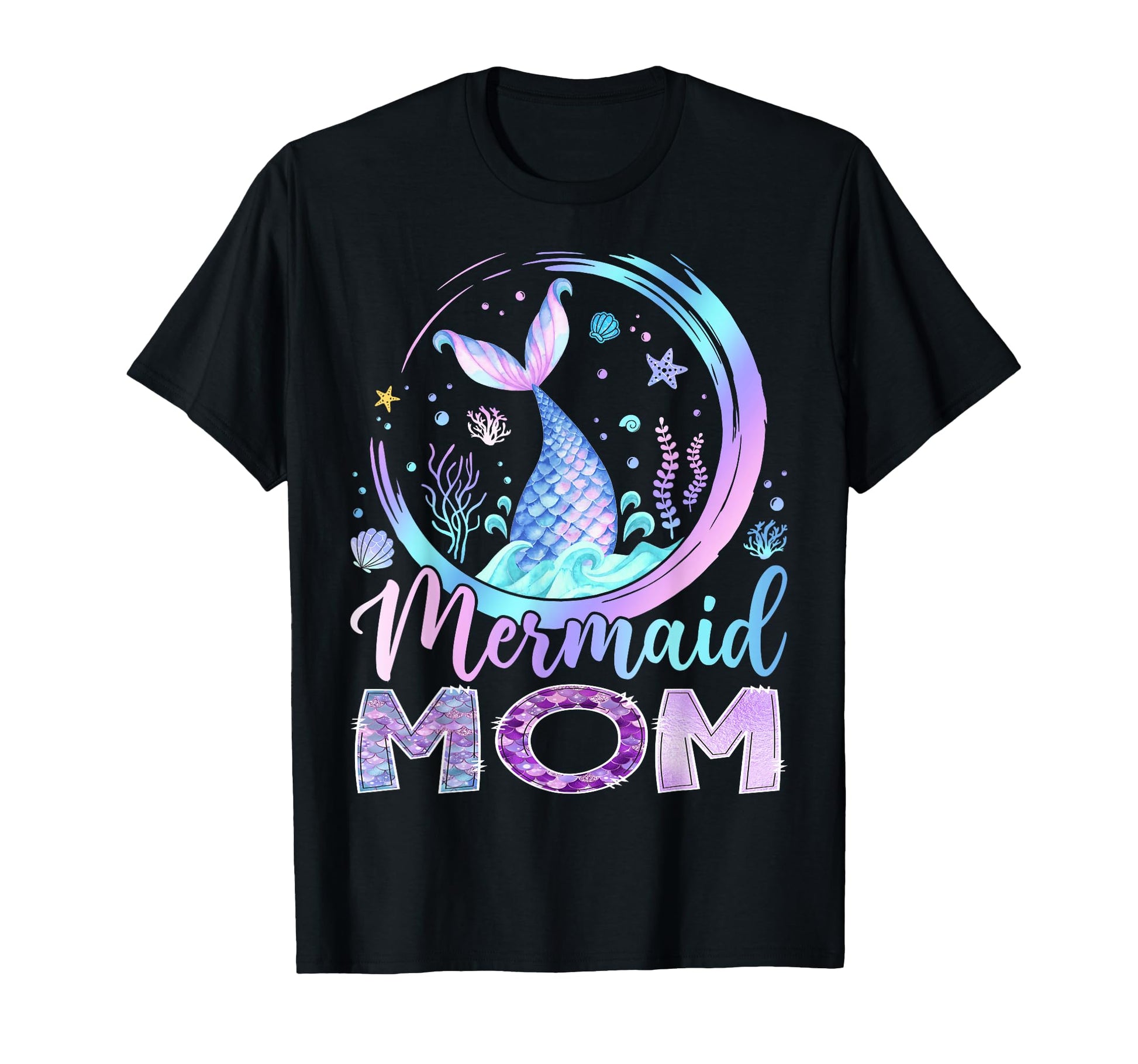 Mermaid Mom Funny Birthday Party Family T-Shirt - Aesthetic Graphic Unisex - T-Shirt, Sweatshirt, Hoodie