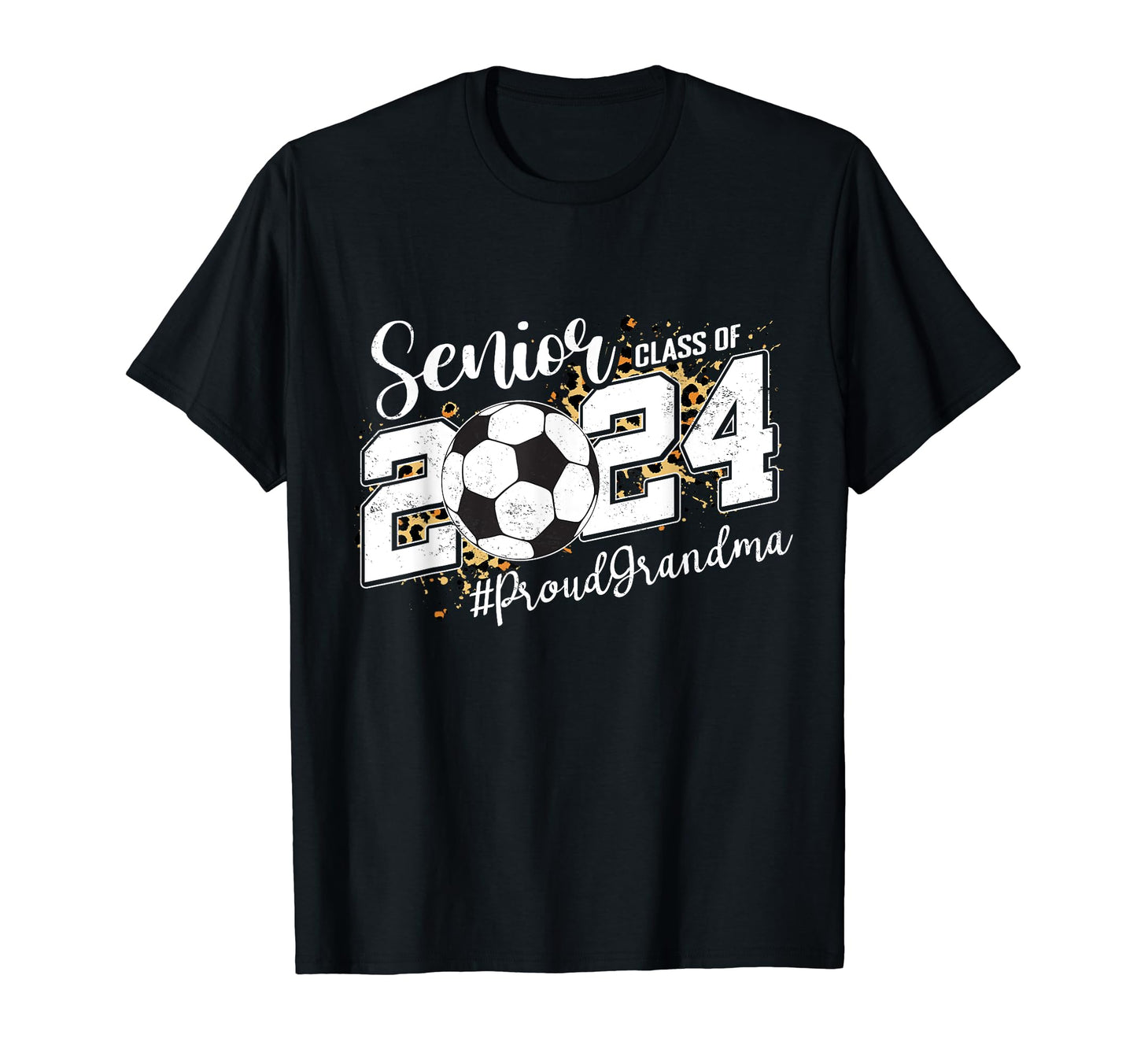 Proud Grandma 2024 Senior Soccer T-Shirt - Fun Novelty Design for Adults - T-Shirt, Sweatshirt, Hoodie