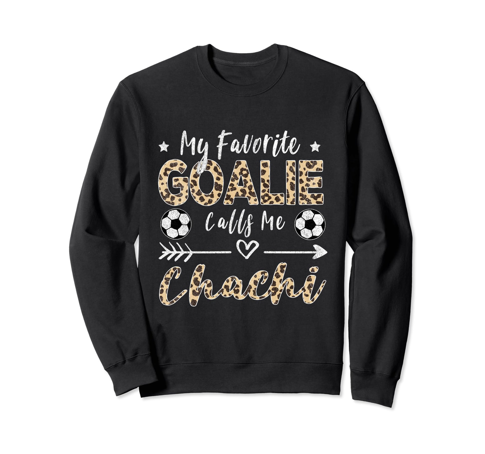 My Favorite Goalie Calls Me Sweatshirt - Aesthetic Graphic for Adults - T-Shirt, Sweatshirt, Hoodie