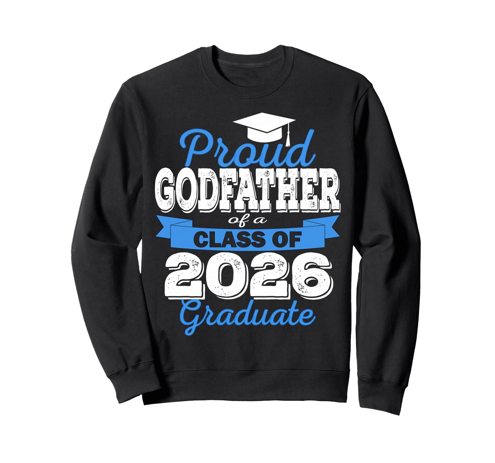 Super Proud Godfather 2026 Sweatshirt - Aesthetic Graphic Men Women - T-Shirt, Sweatshirt, Hoodie