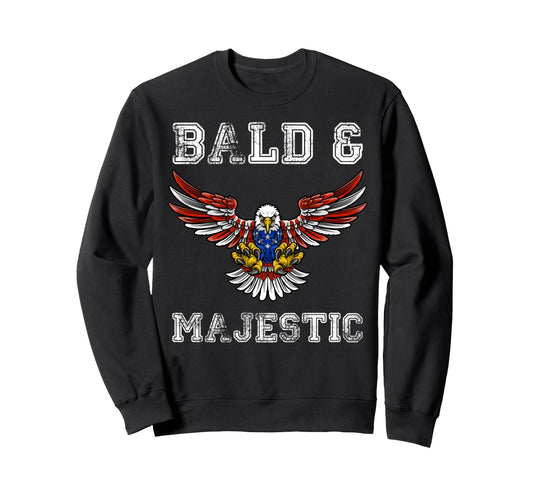 Bald Majestic Eagle Bald Guy Dad Funny Sweatshirt - Novelty Apparel Unisex - T-Shirt, Sweatshirt, Hoodie