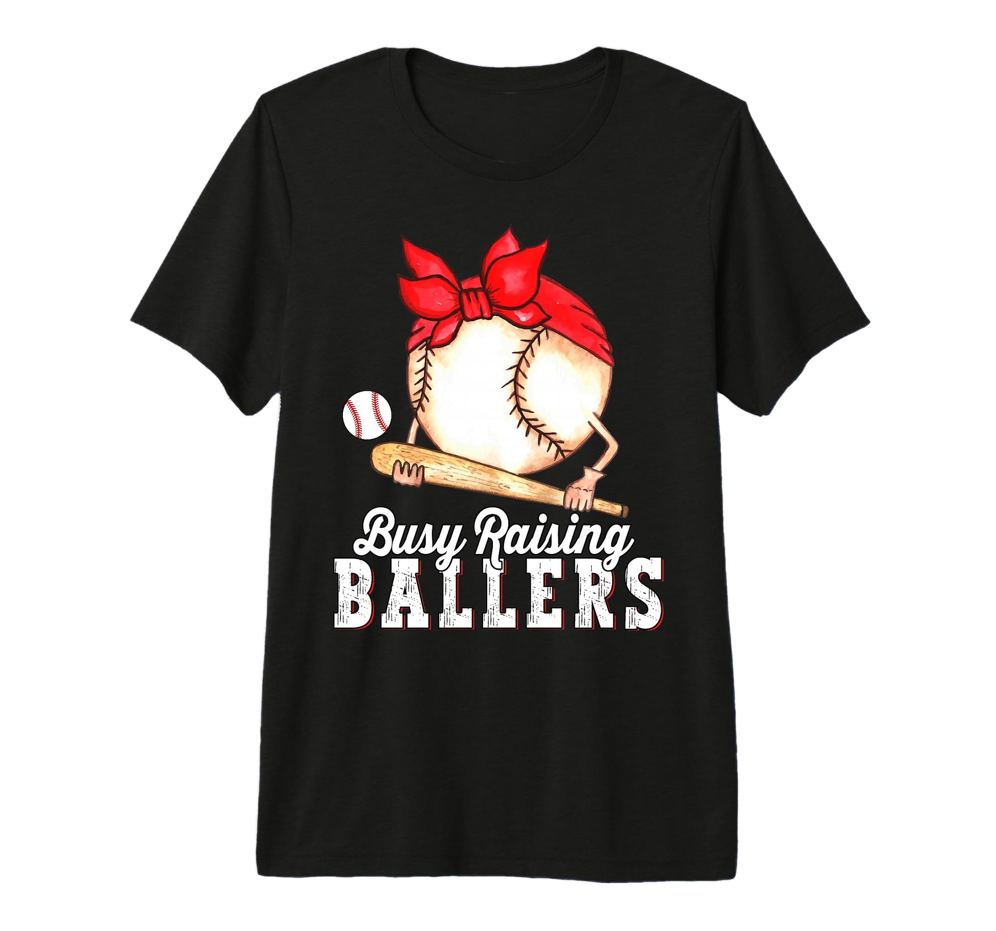 Busy Raising Ballers Baseball Funny T-Shirt - Custom Art Print Men Women - T-Shirt, Sweatshirt, Hoodie