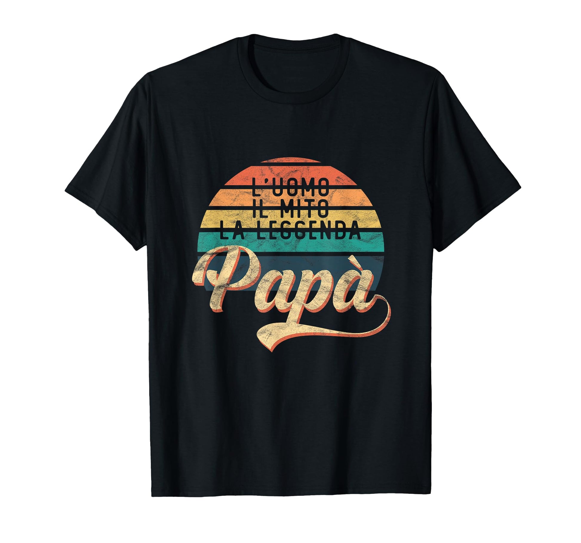 Fathers Day Myth Legend Dad T-Shirt - Aesthetic Graphic Unisex - T-Shirt, Sweatshirt, Hoodie