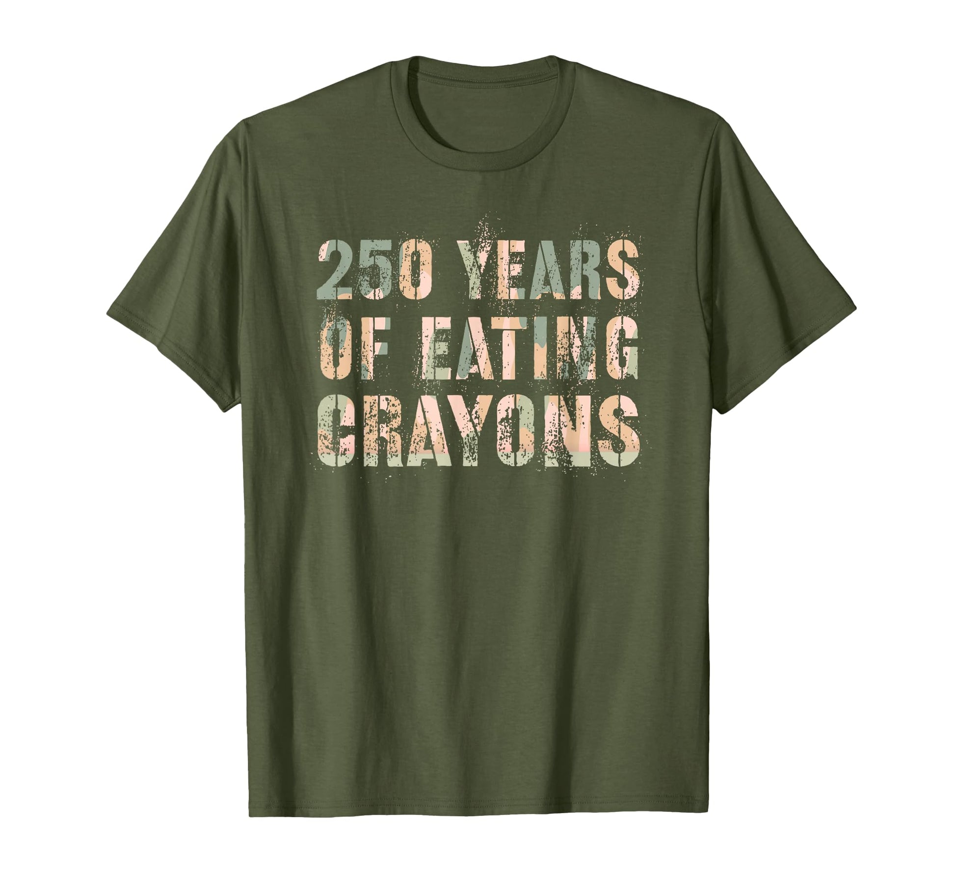 Sarcastic 250 Years Eating Crayons Officer T-Shirt - Unique Graphic Unisex - T-Shirt, Sweatshirt, Hoodie