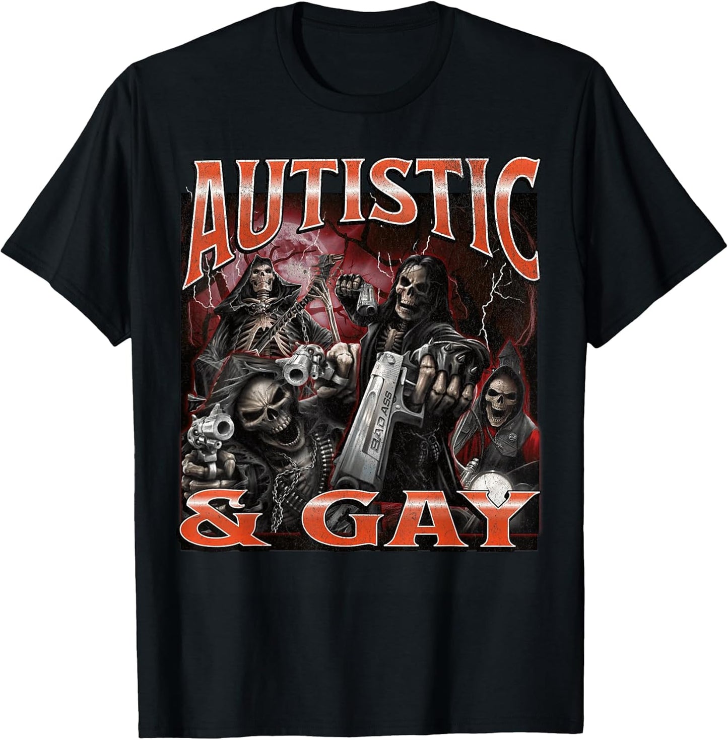 Autistic and Gay Funny Hard Skeleton Meme Bootleg T-Shirt Unisex T-shirt, Sweatshirt, Hoodie, Long Sleeve Tee - T-Shirt, Sweatshirt, Hoodie