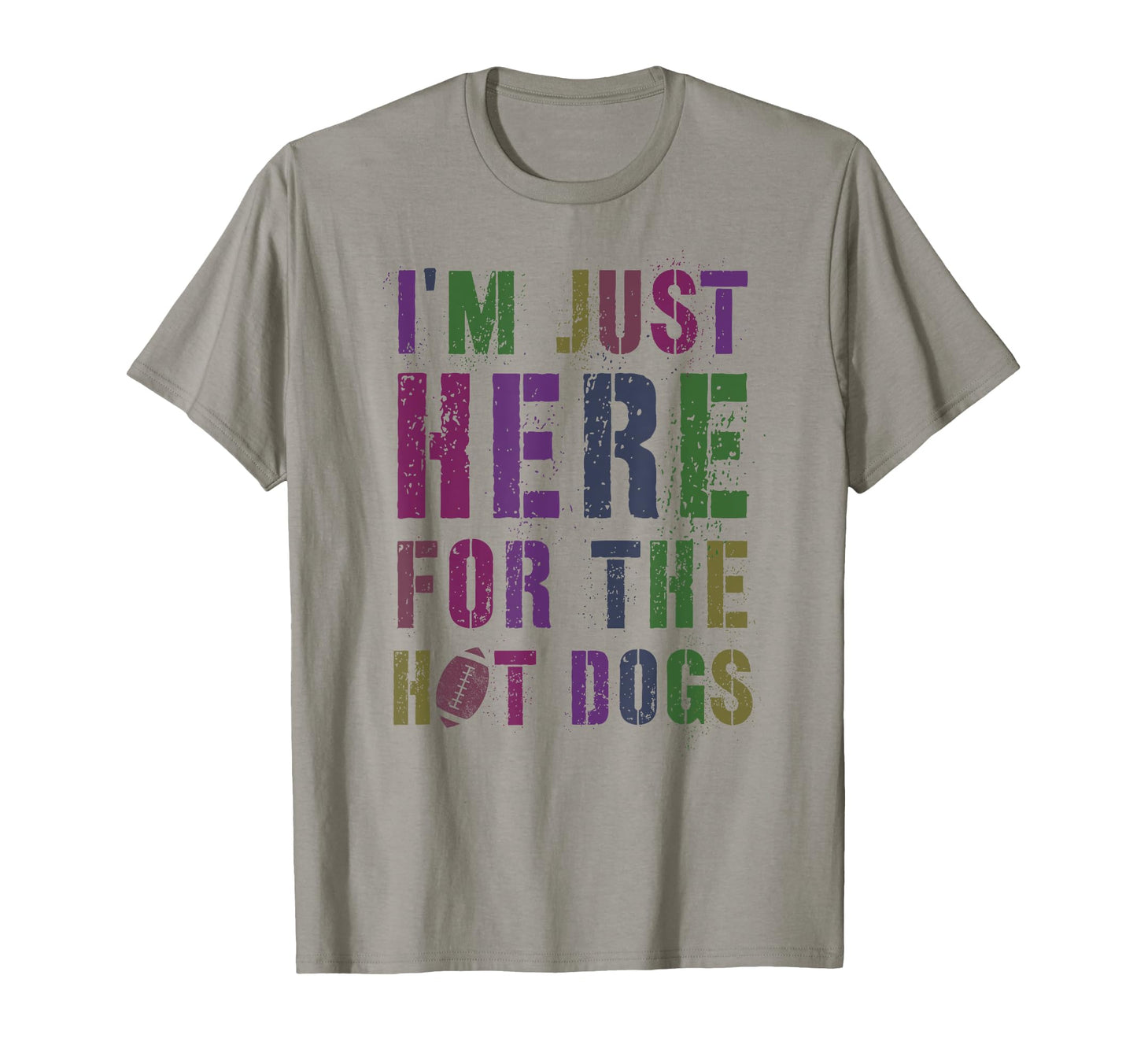 Draft Day Im Just Here Hot Dogs Game T-Shirt - Unique Graphic Men Women - T-Shirt, Sweatshirt, Hoodie