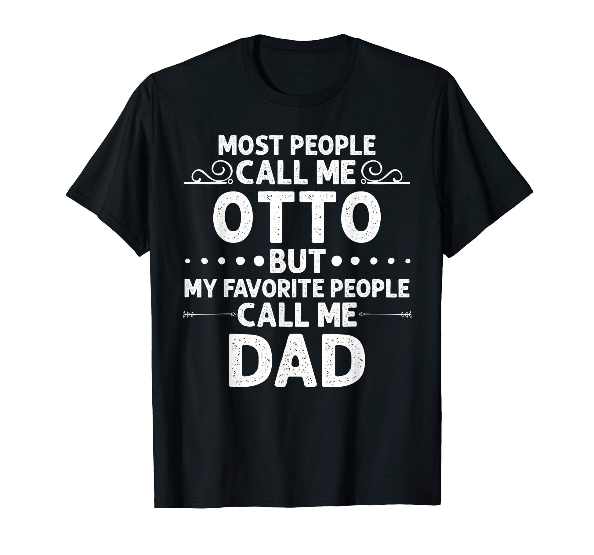 Otto Gift Name Funny Fathers Day T-Shirt - Aesthetic Graphic for Adults - T-Shirt, Sweatshirt, Hoodie