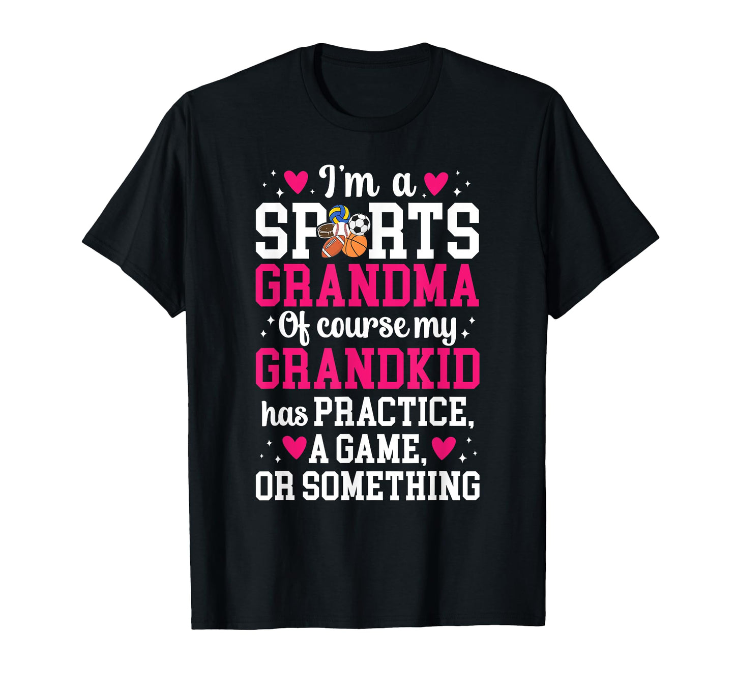 Im Sports Grandma Sports Grandmother T-Shirt - Aesthetic Graphic Men Women - T-Shirt, Sweatshirt, Hoodie