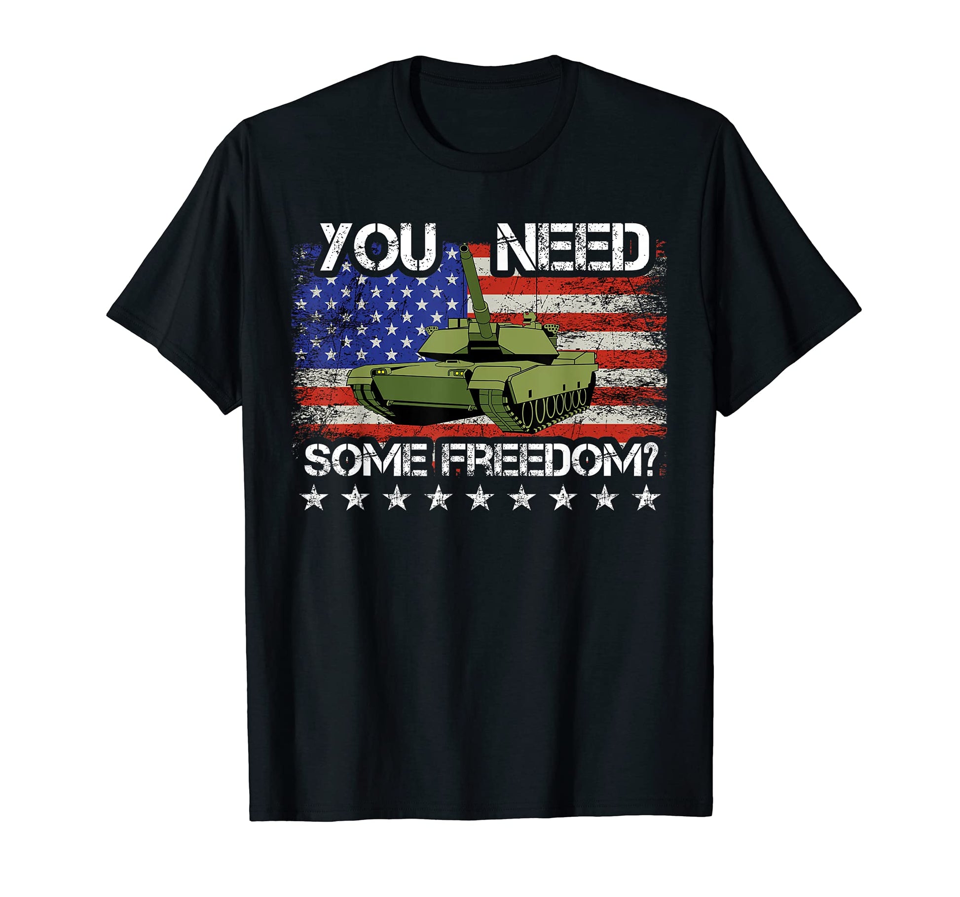 You Need Some Freedom Funny Tank Joke T-Shirt - Novelty Apparel Unisex - T-Shirt, Sweatshirt, Hoodie