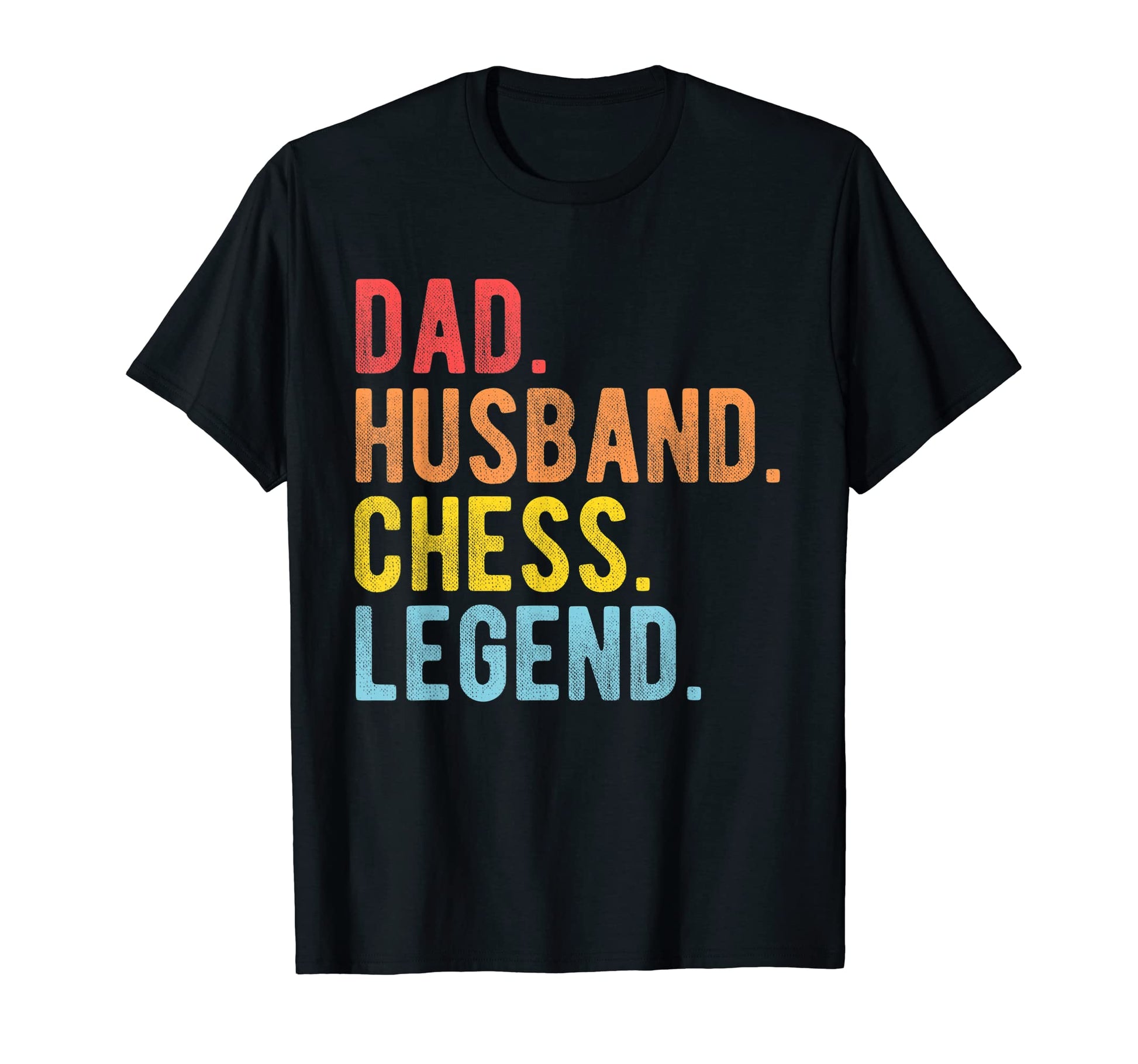 Mens Dad Husband Chess Legend Strategy T-Shirt - Unique Graphic Men Women - T-Shirt, Sweatshirt, Hoodie