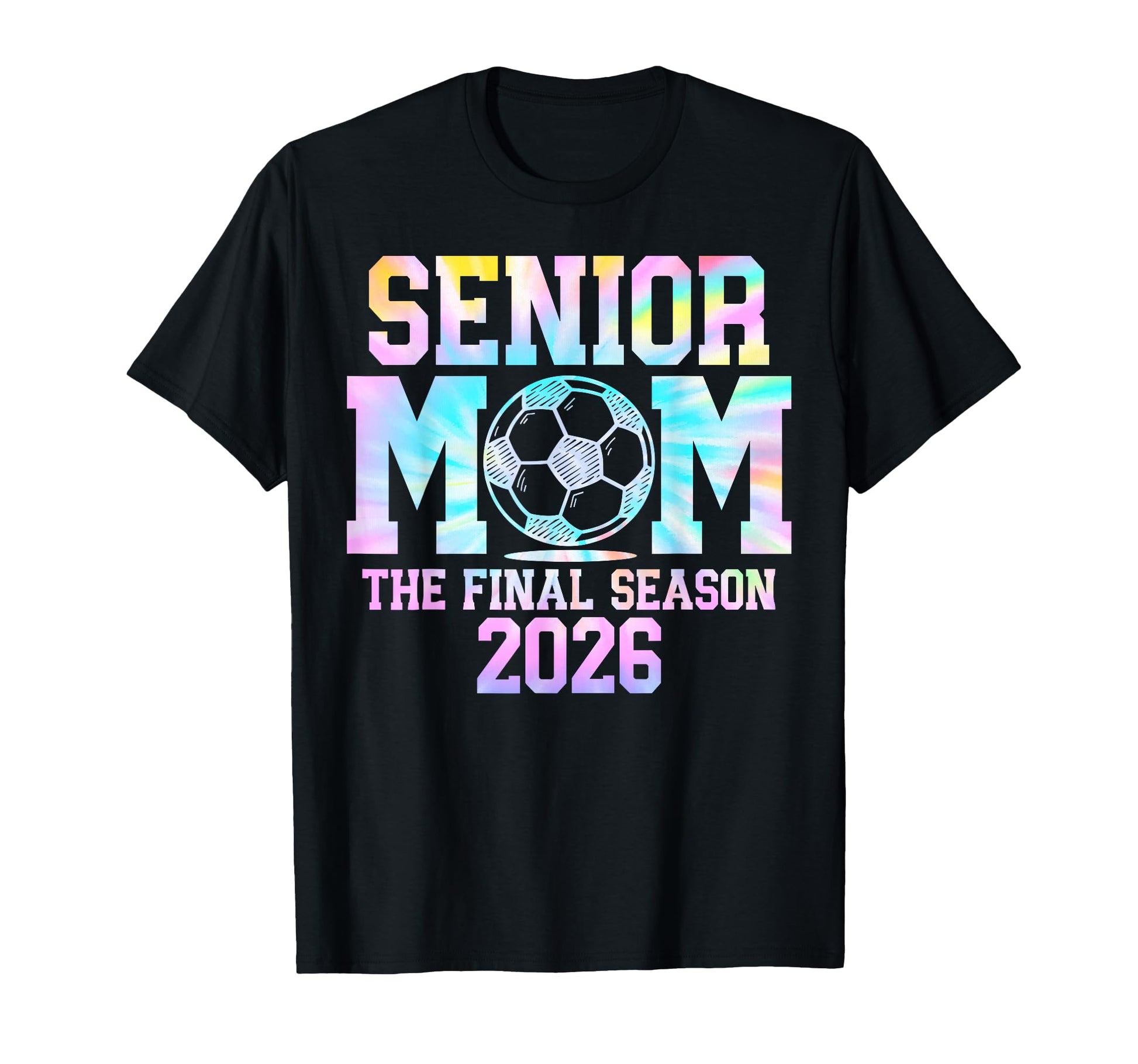 Senior Soccer Mom Final Season 2026 T-Shirt - Minimalist Print Men Women - T-Shirt, Sweatshirt, Hoodie